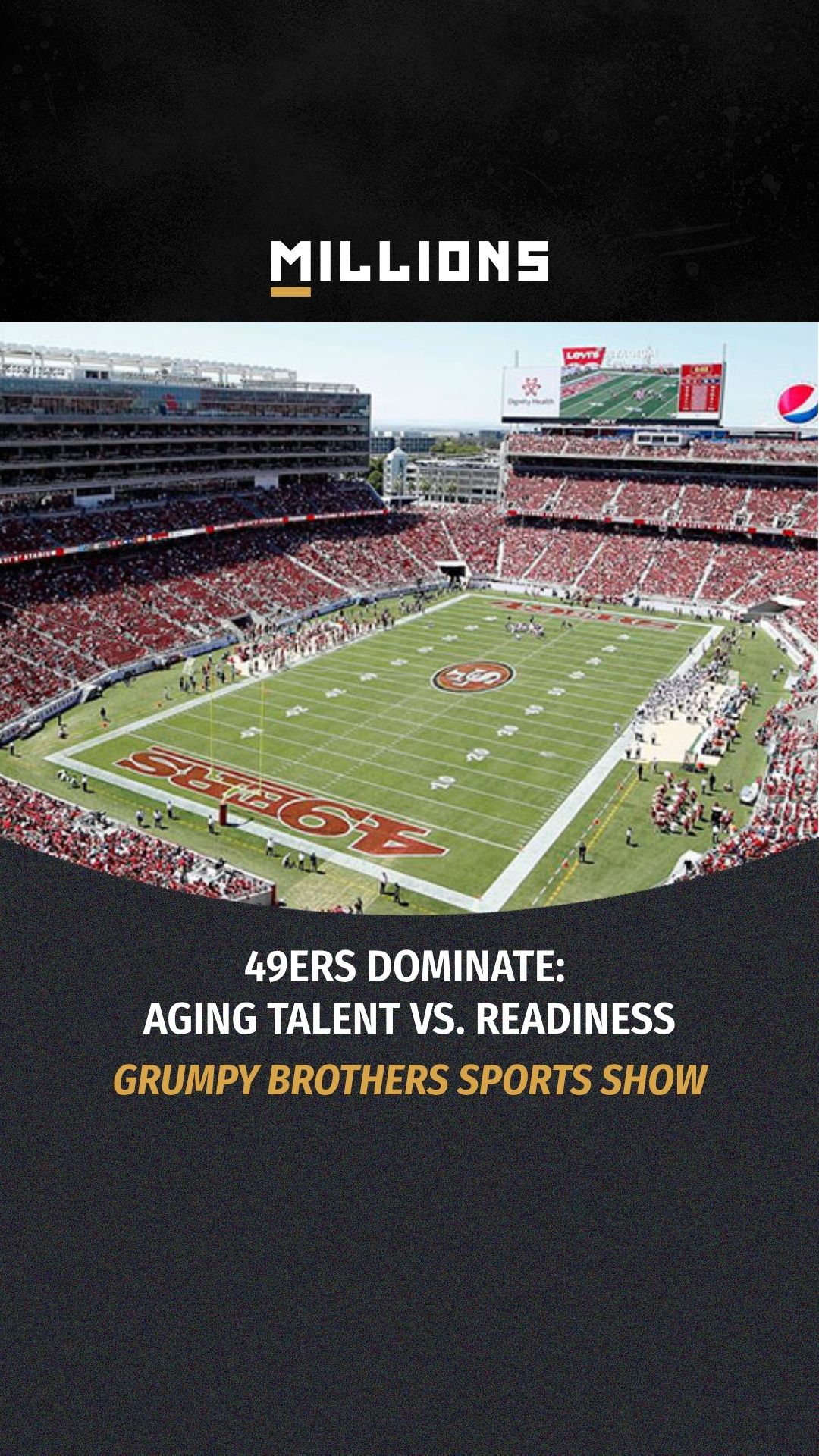 Grumpy Brothers Sports Show: 49ers ... on MILLIONS Grumpy Brothers Sports Show: 49ers ...