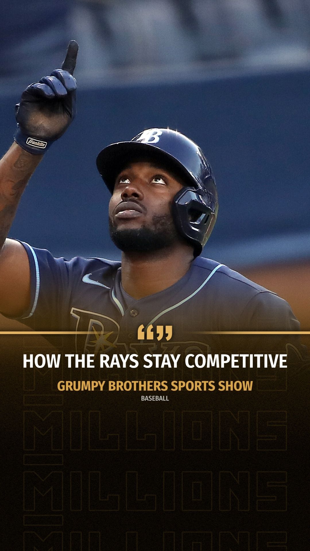 Grumpy Brothers Sports Show: How Th... on MILLIONS Grumpy Brothers Sports Show: How Th...