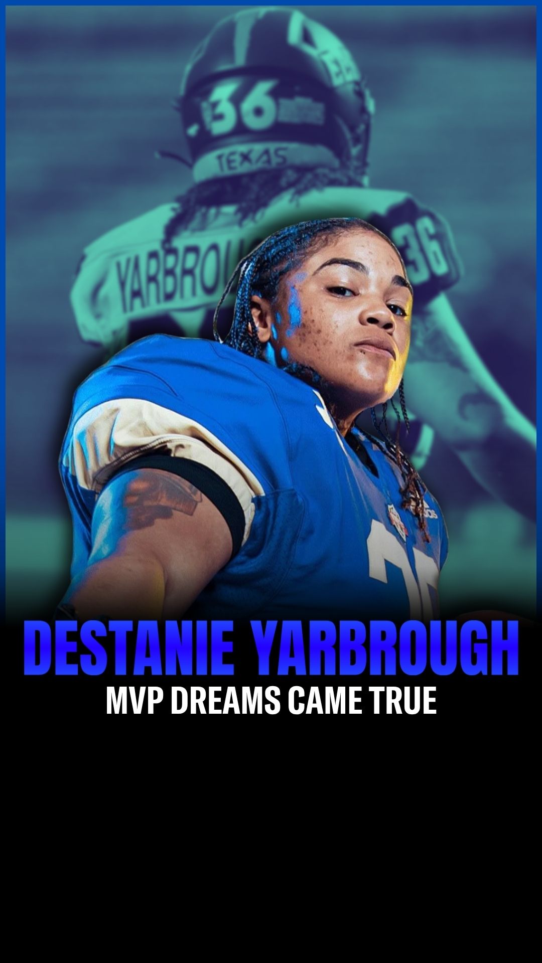 Destanie Yarbrough: MVP Dreams Came...