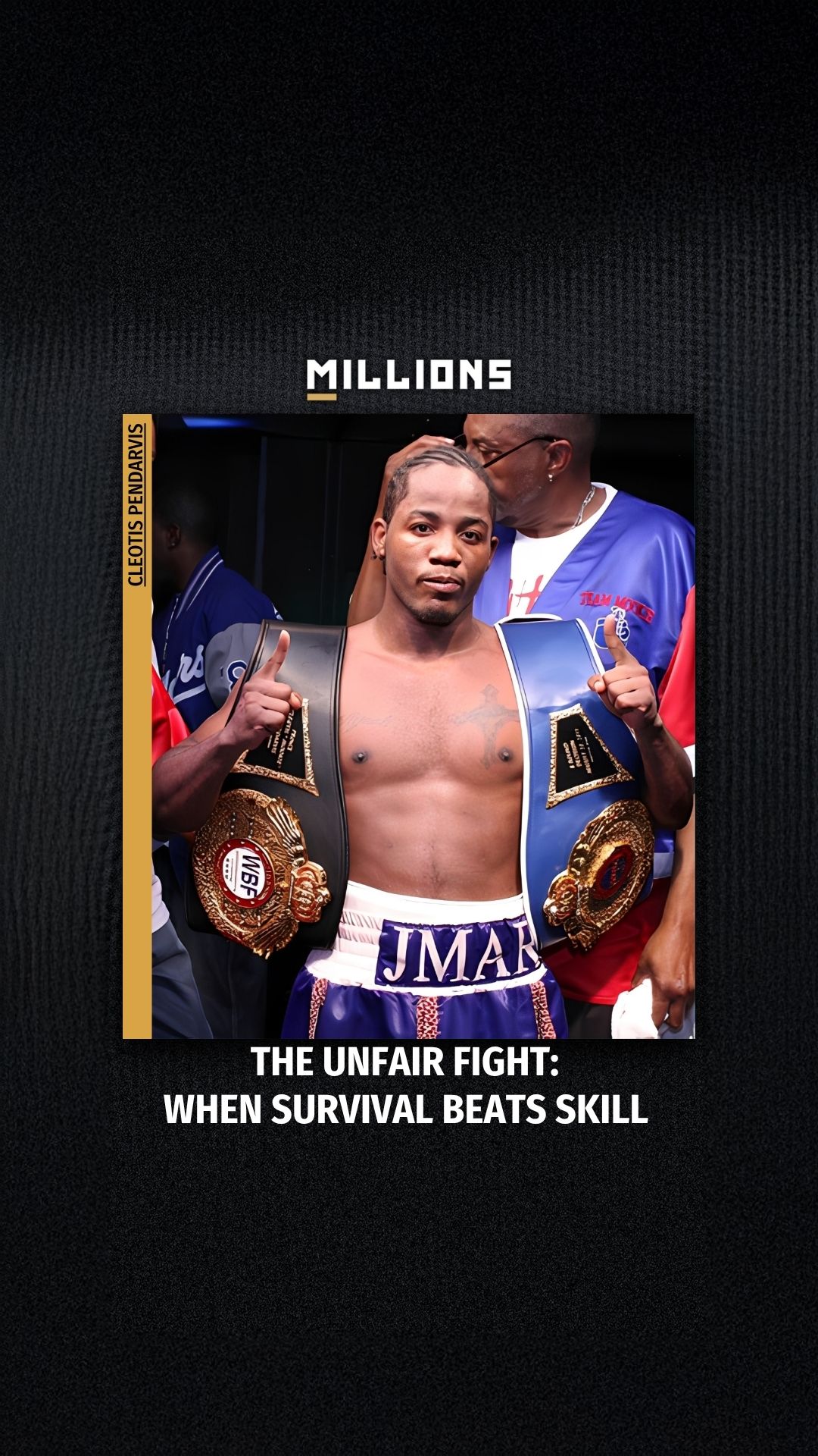 Cleotis Pendarvis: The Unfair Fight...