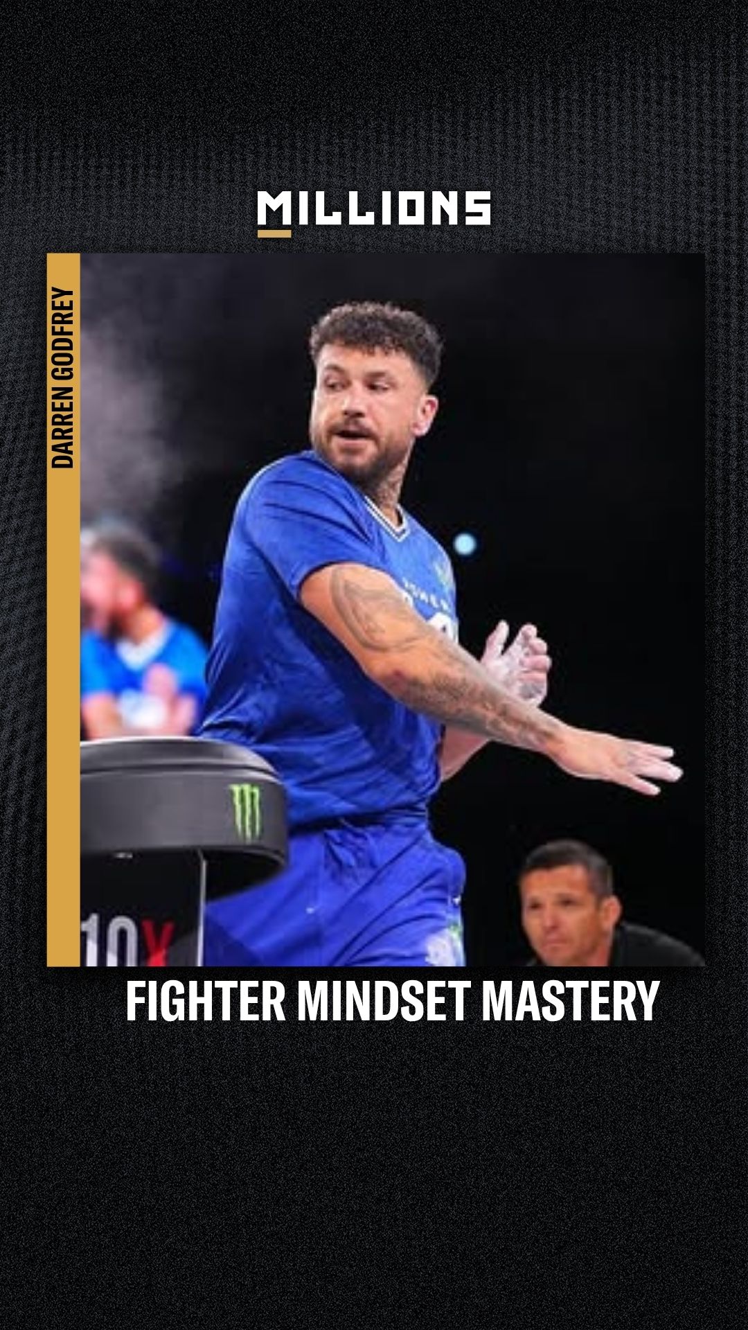 Darren Godfrey: Fighter Mindset Mas... on MILLIONS Darren Godfrey: Fighter Mindset Mas...