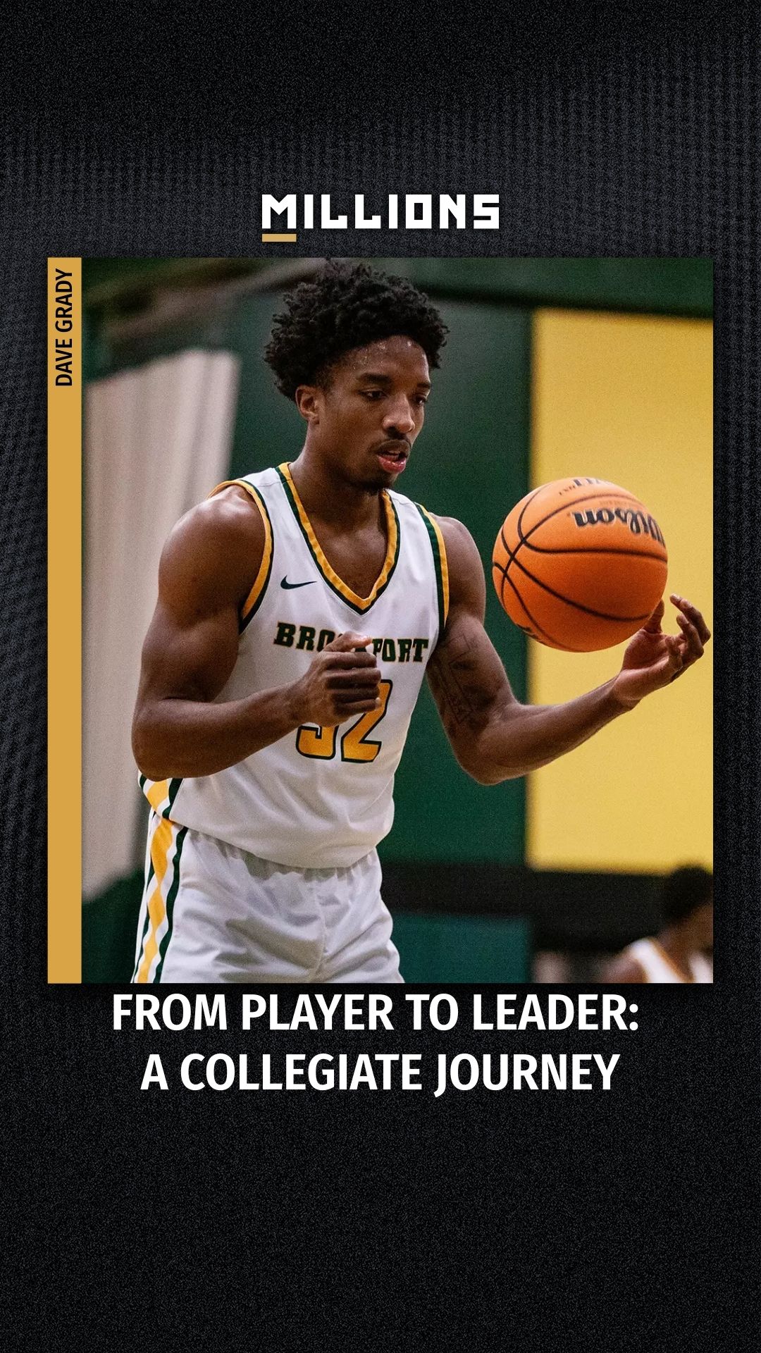 Dave Grady: From Player to Leader: ...