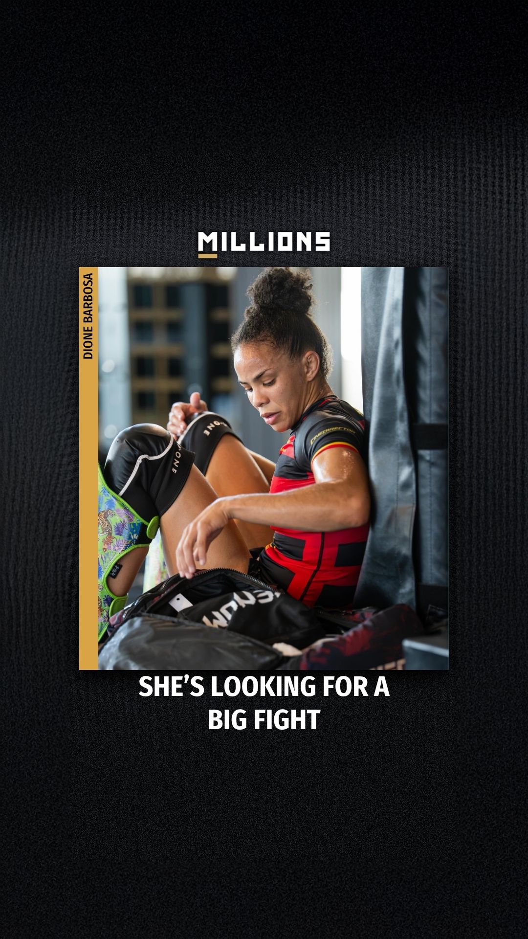 Dione “The Witch” Barbosa: Fighter'...