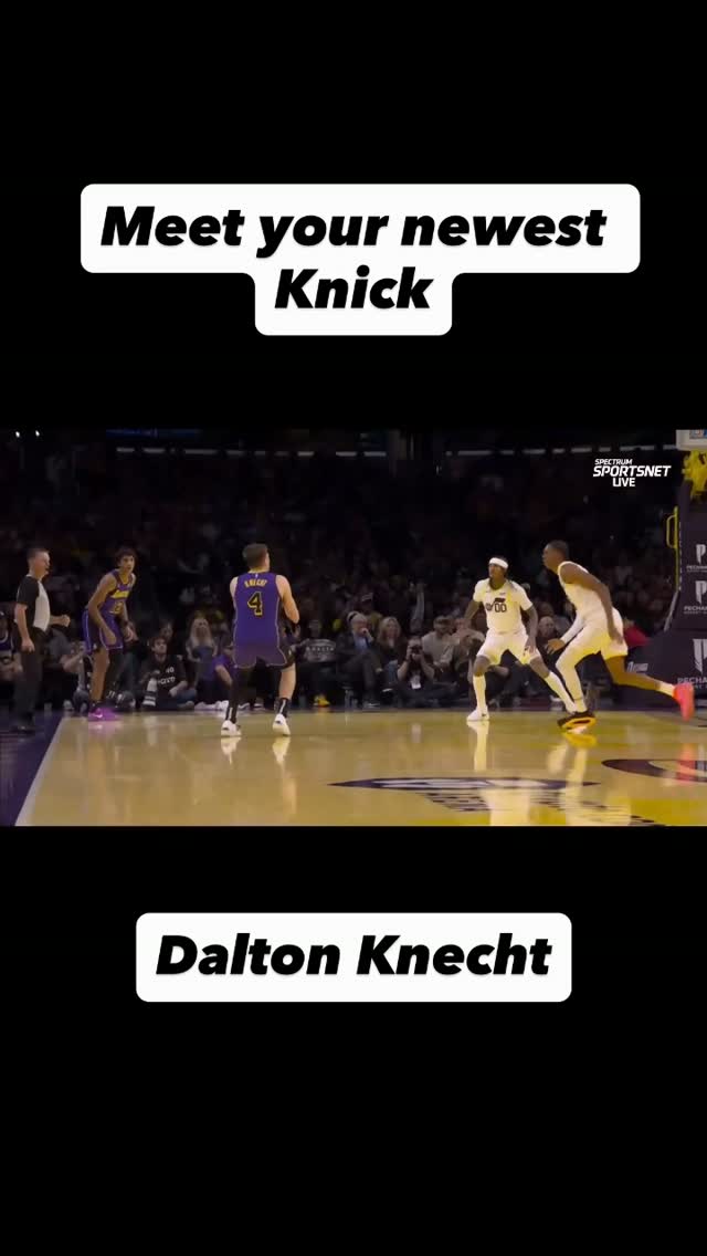 Meet your newest Knick: Dalton Knec...