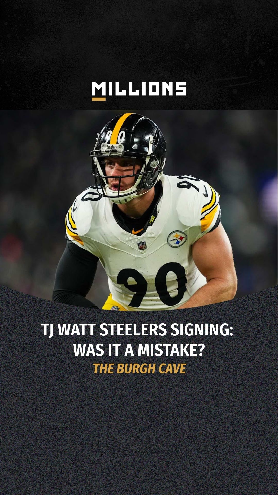The Burgh Cave: TJ Watt Steelers Si...