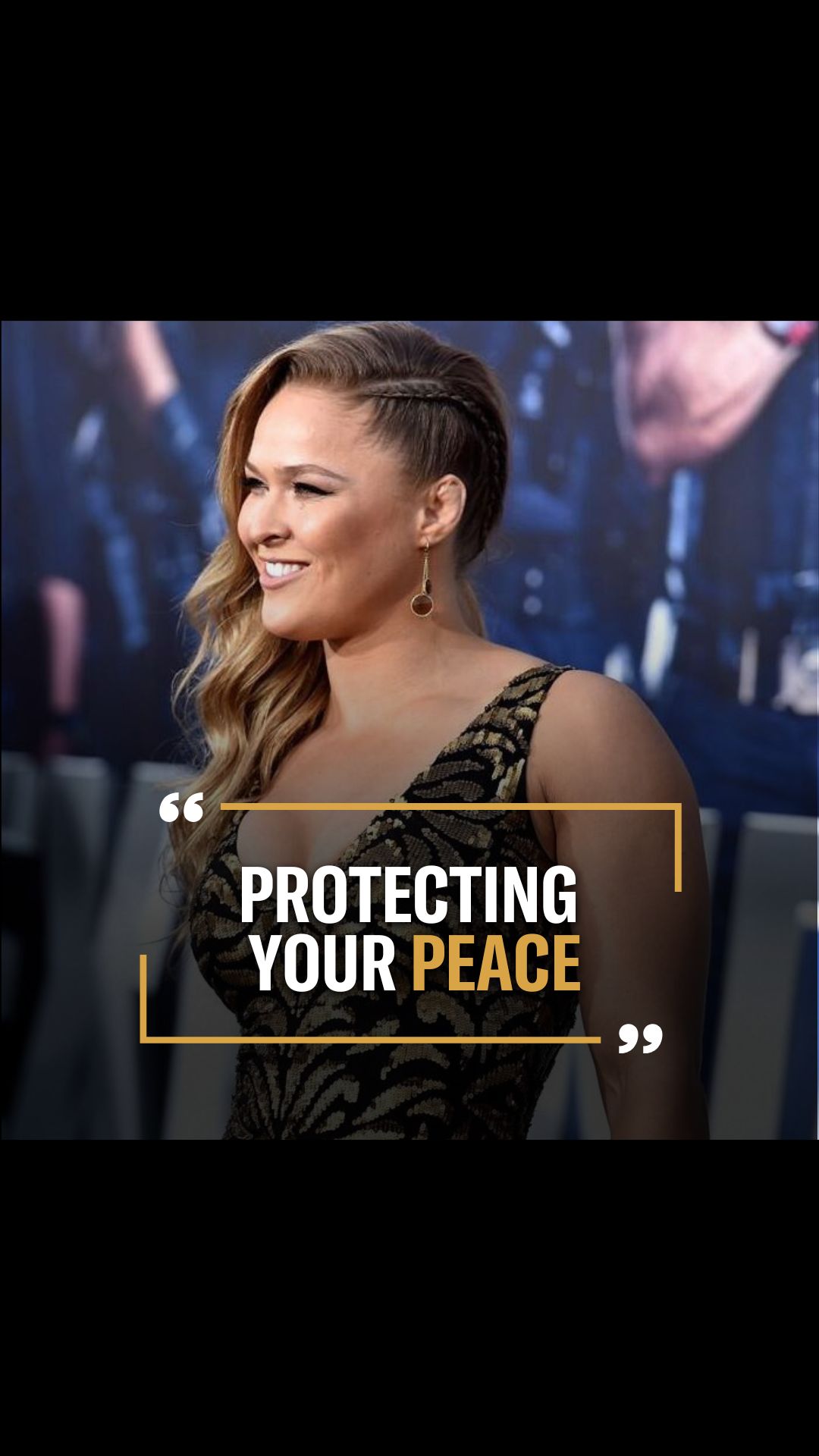 Ronda Rousey: Protecting Your Peace...