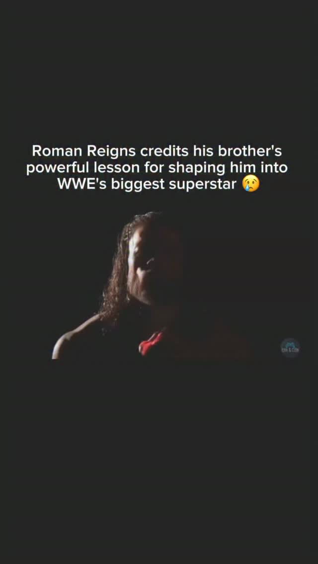 Roman Reigns credits his brother's ...