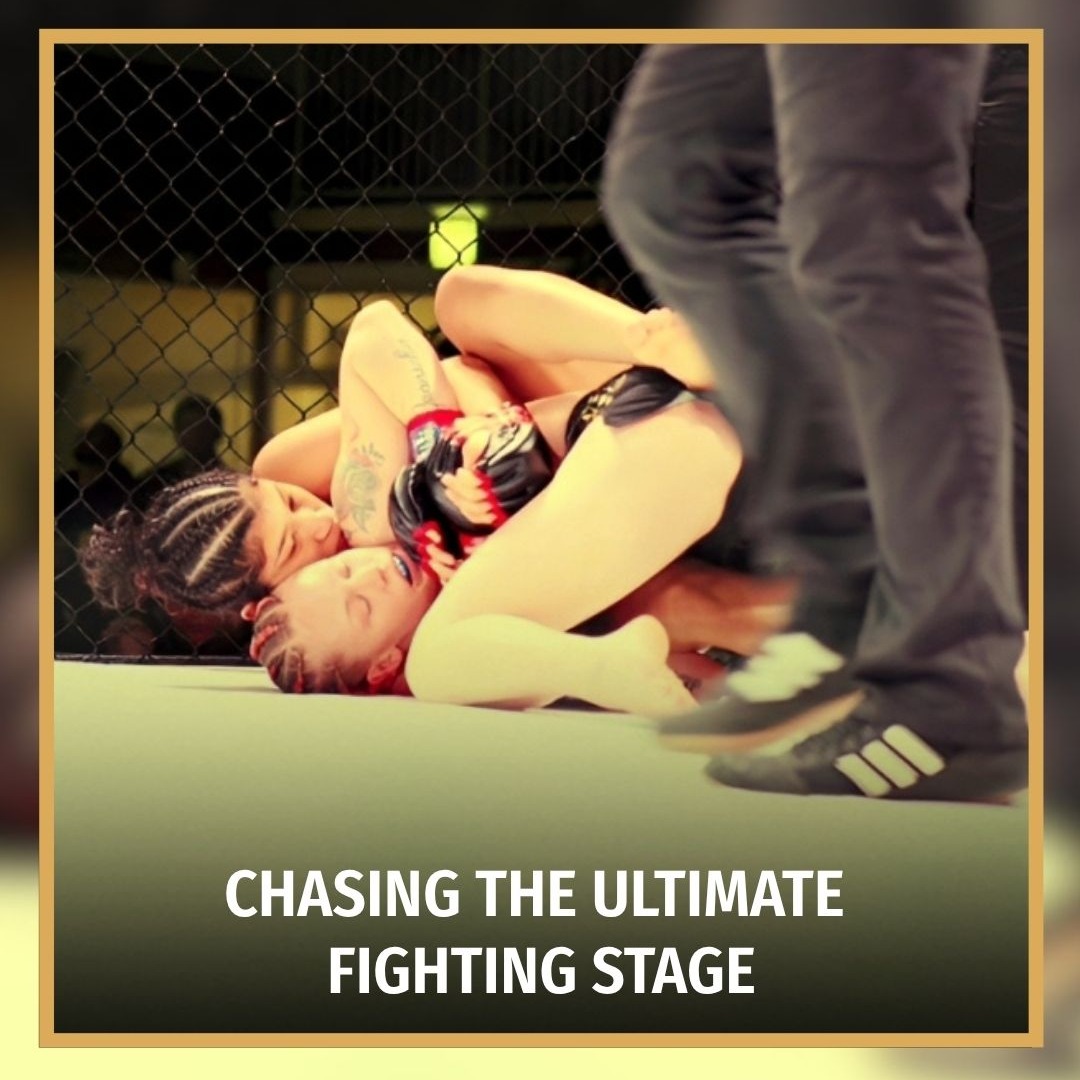 Chasing The Ultimate Fighting Stage