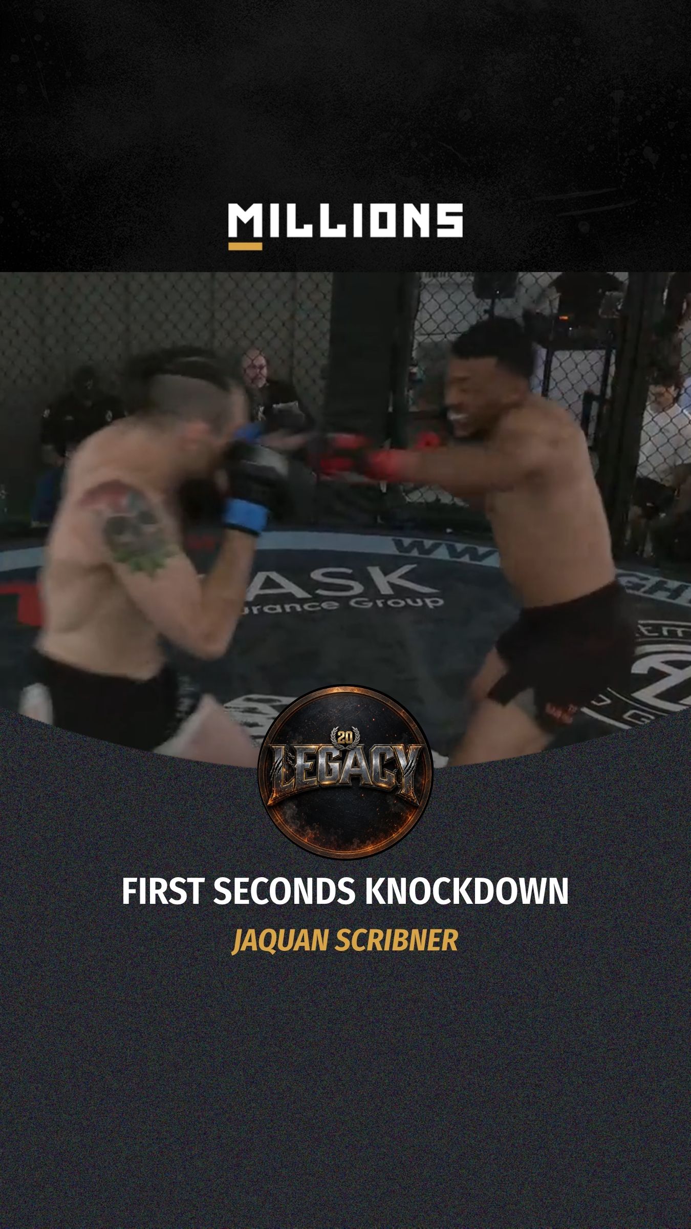 Jaquan Scribner: First Seconds Knoc... on MILLIONS Jaquan Scribner: First Seconds Knoc...