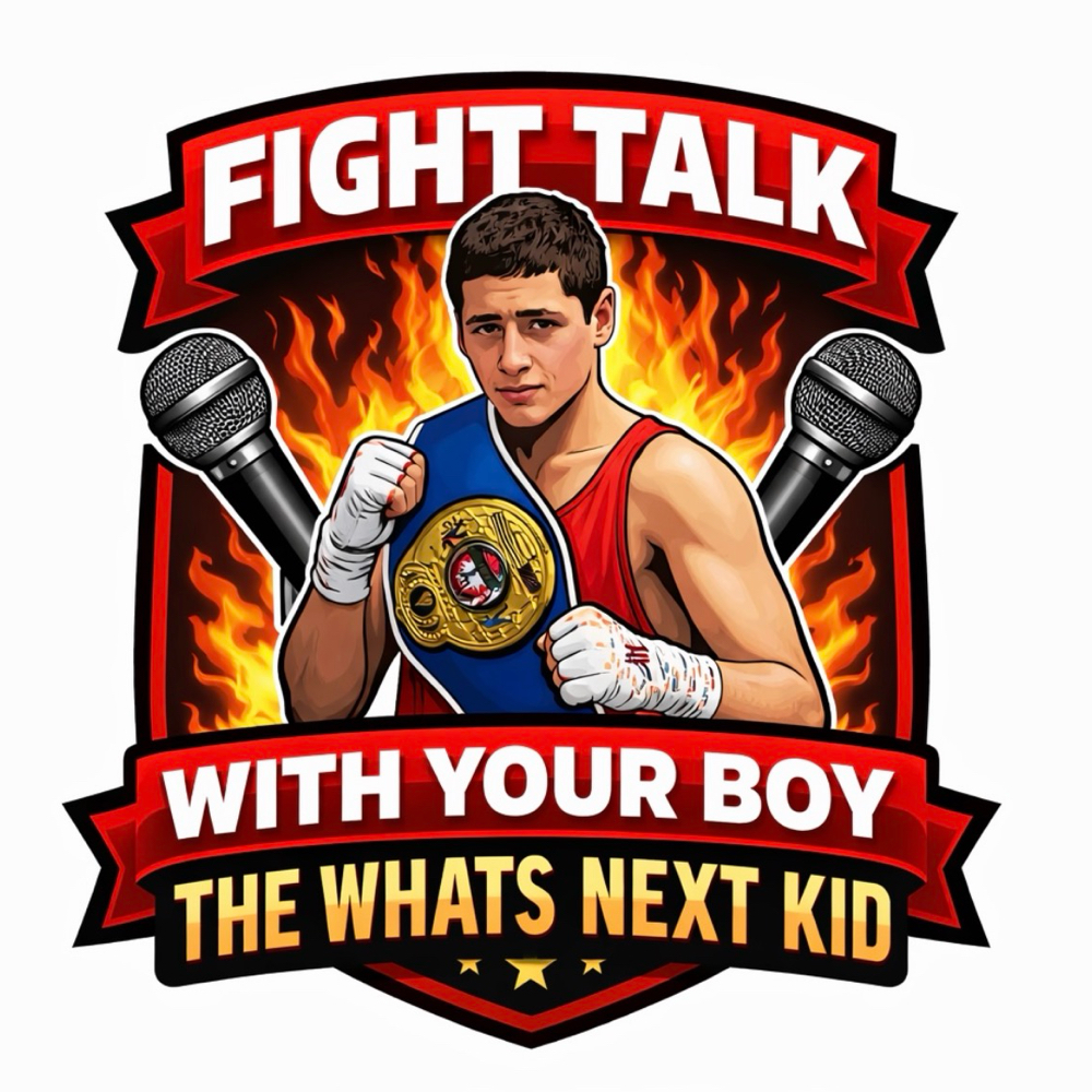 Fight Talk with your boy the whats ...