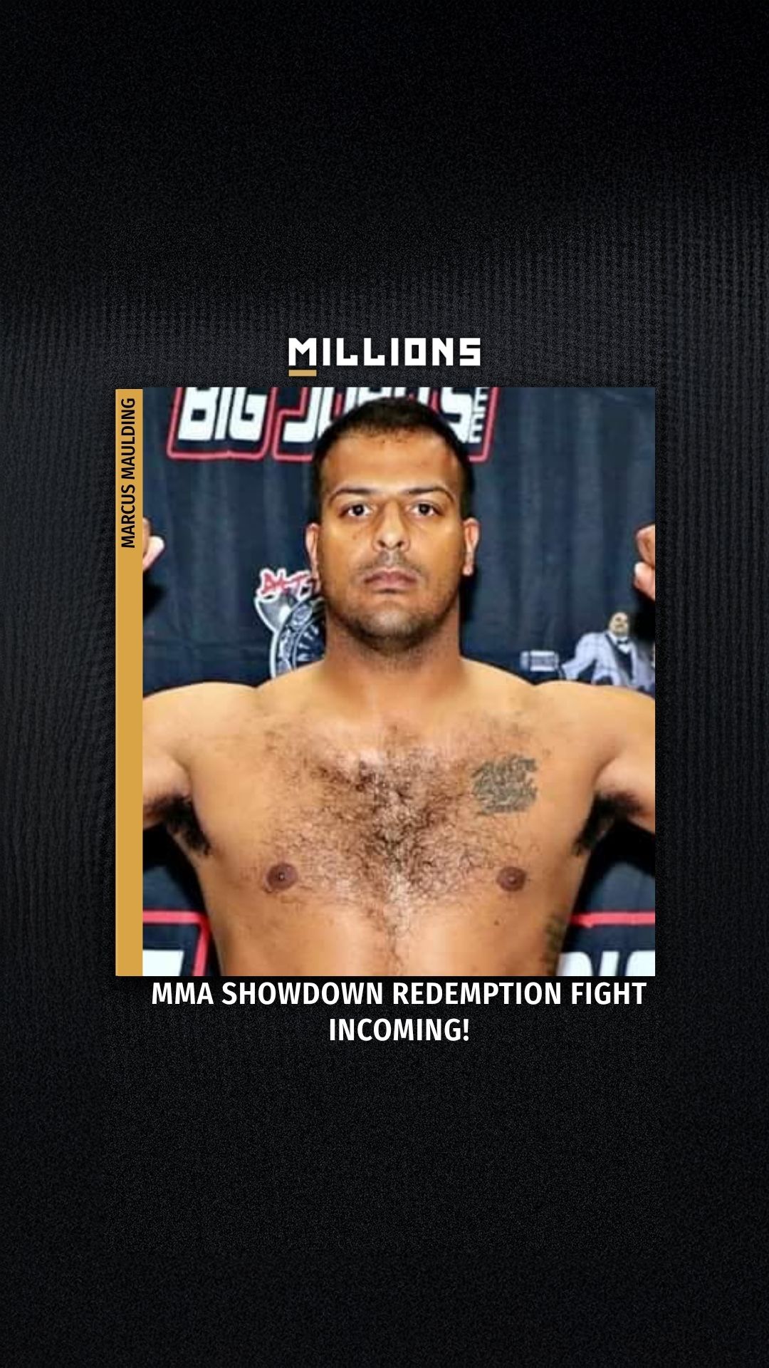 Marcus Maulding: MMA Showdown Redem... on MILLIONS Marcus Maulding: MMA Showdown Redem...