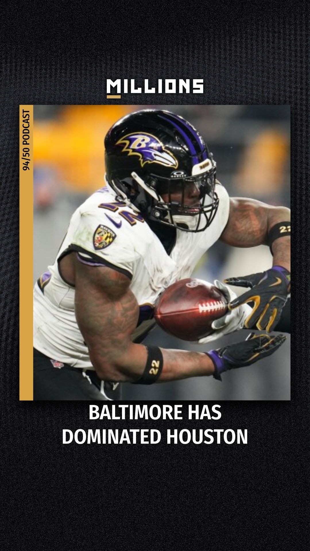 94/50 Podcast: Baltimore Has Domina...