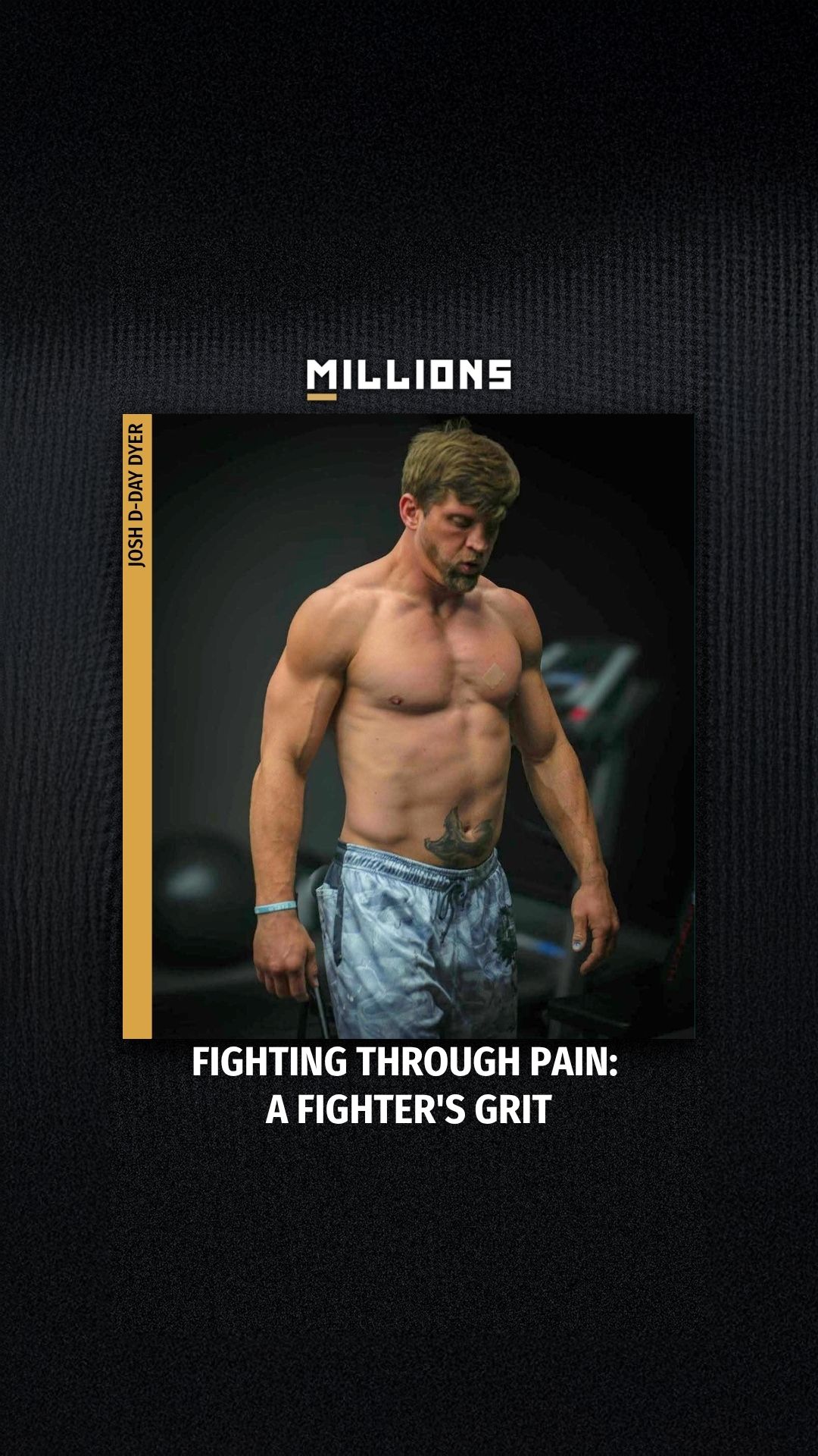 Josh D-Day Dyer: Fighting Through P...