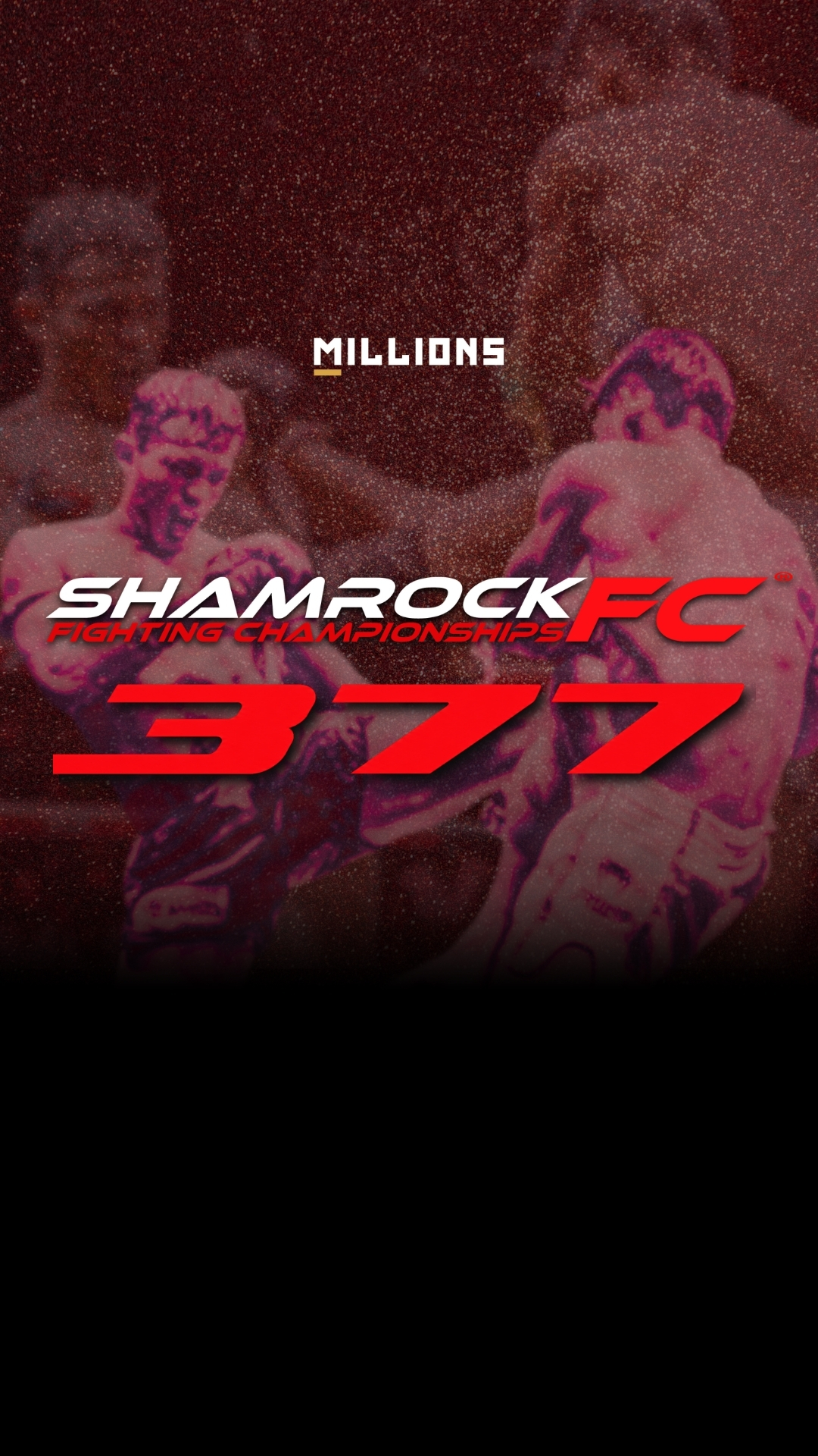 Shamrock FC 377 | Where contenders ... on MILLIONS Shamrock FC 377 | Where contenders ...