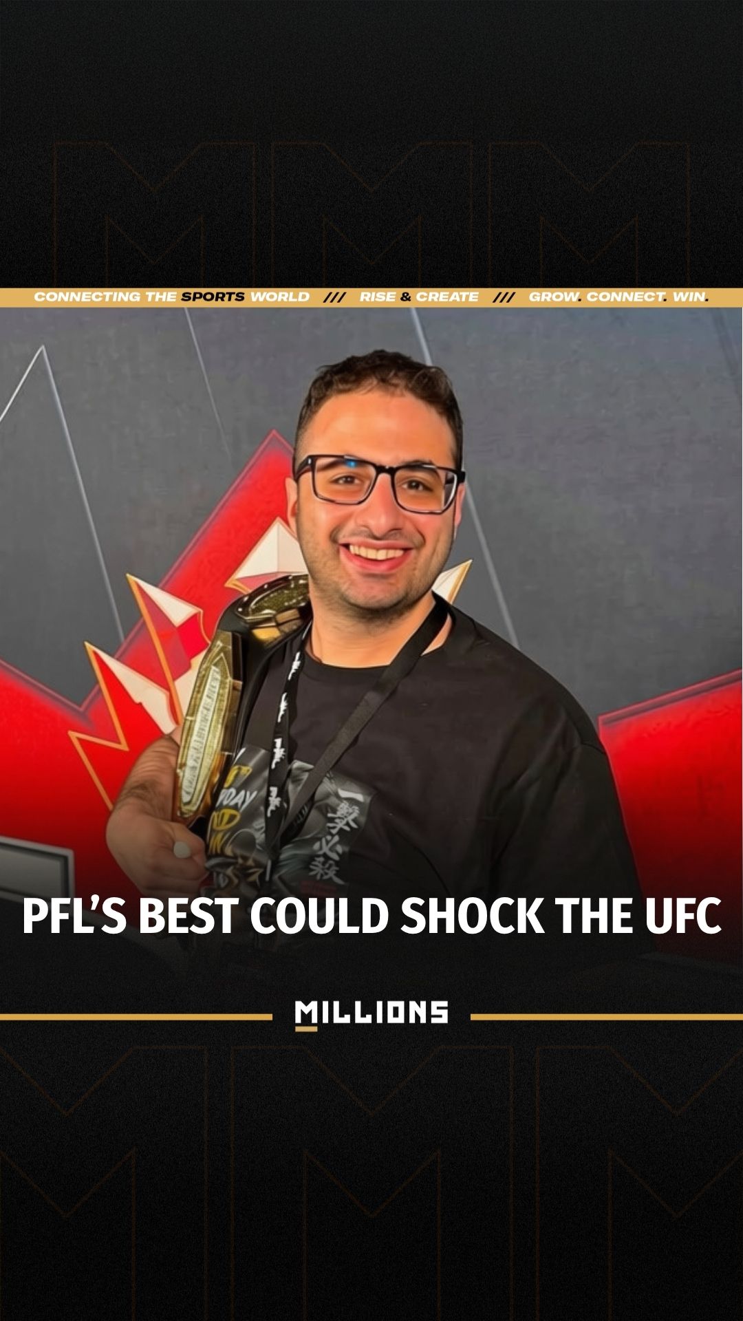 P.S MMA: Don’t Sleep on PFL Champio... on MILLIONS P.S MMA: Don’t Sleep on PFL Champio...