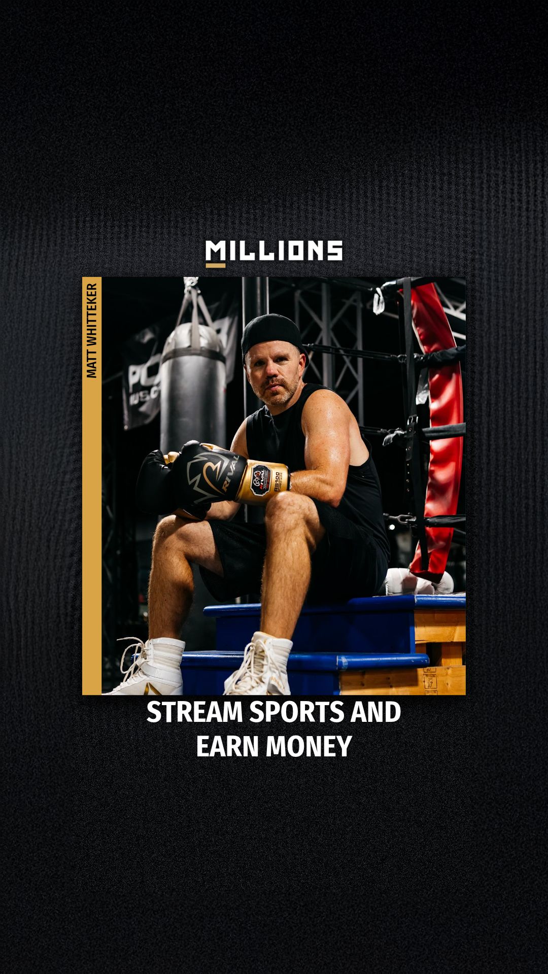 Matt Whitteker: Stream Sports and E... on MILLIONS Matt Whitteker: Stream Sports and E...