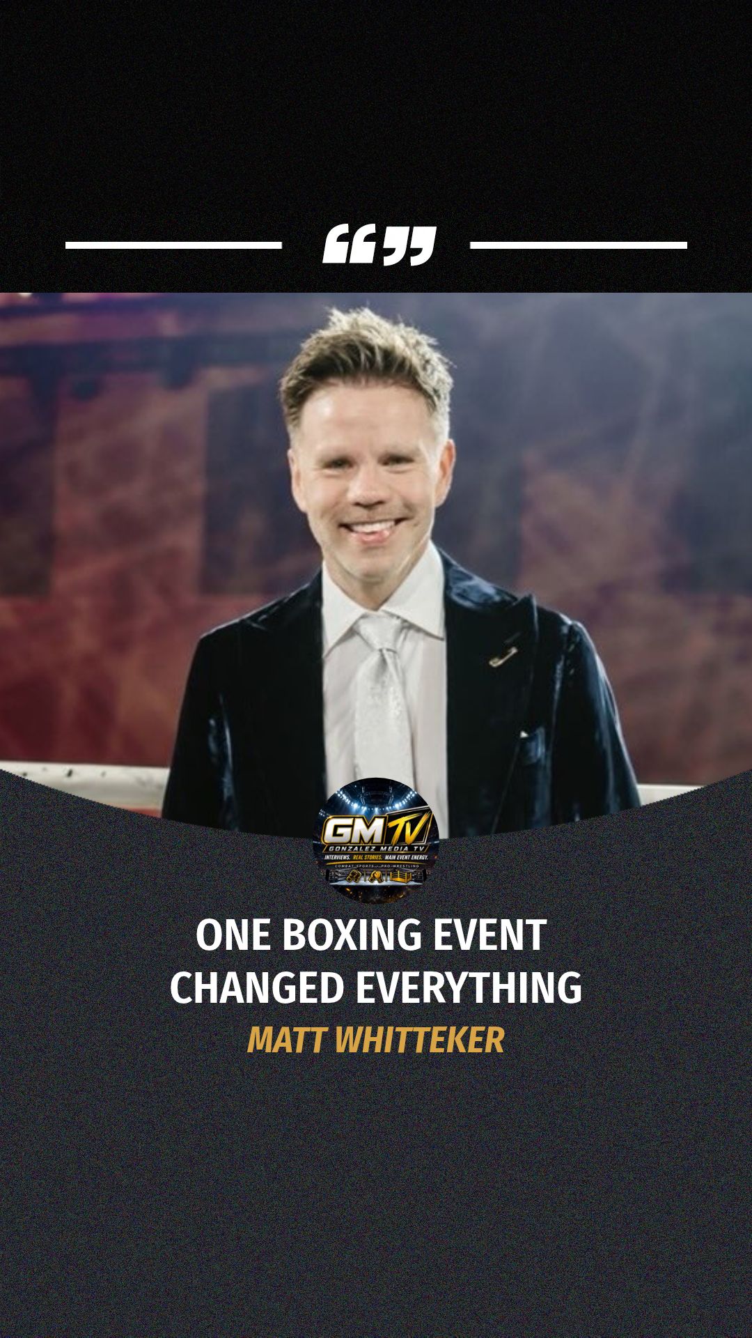 Matt Whitteker: One Boxing Event Ch... on MILLIONS Matt Whitteker: One Boxing Event Ch...