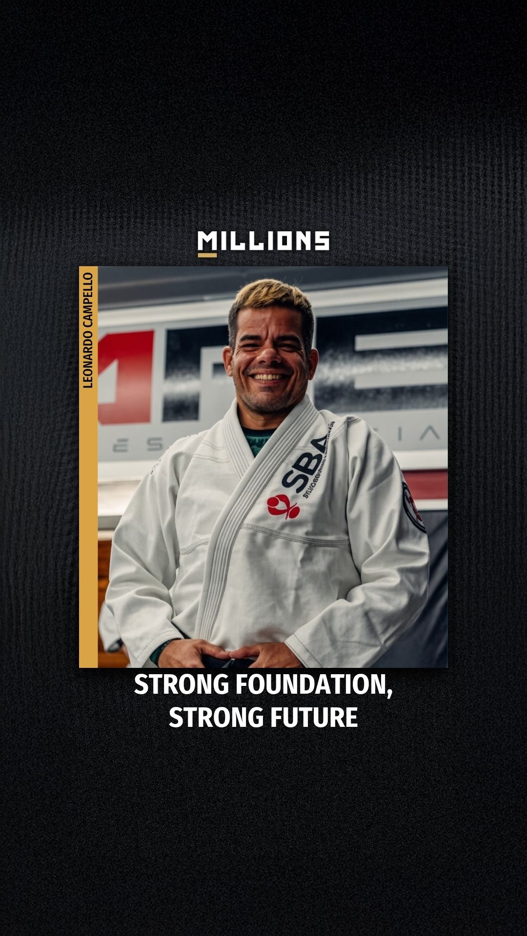 Leonardo Campello: Strong Foundatio... on MILLIONS Leonardo Campello: Strong Foundatio...