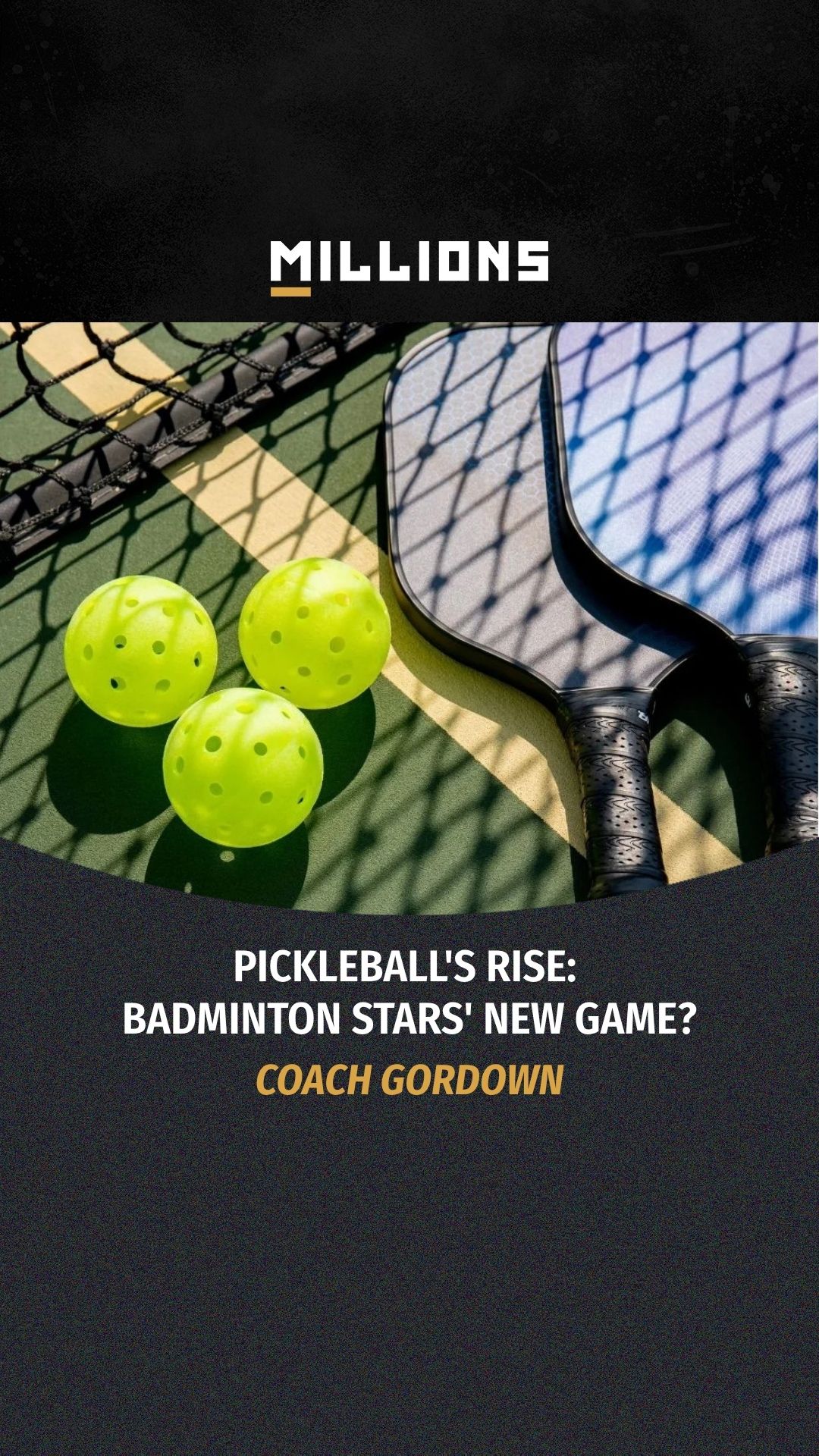 Coach Gordown: Pickleball's Rise: B...