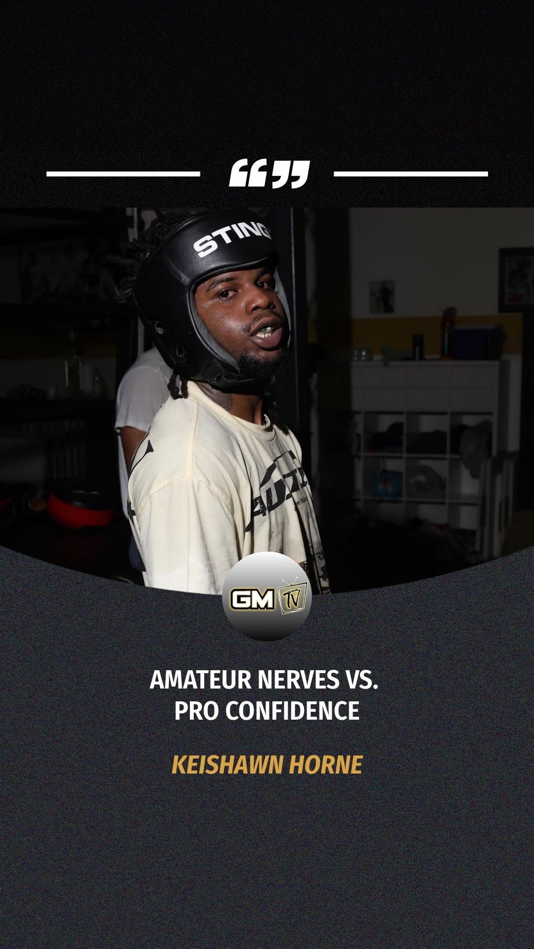 Keishawn Horne: Amateur Nerves vs. ...