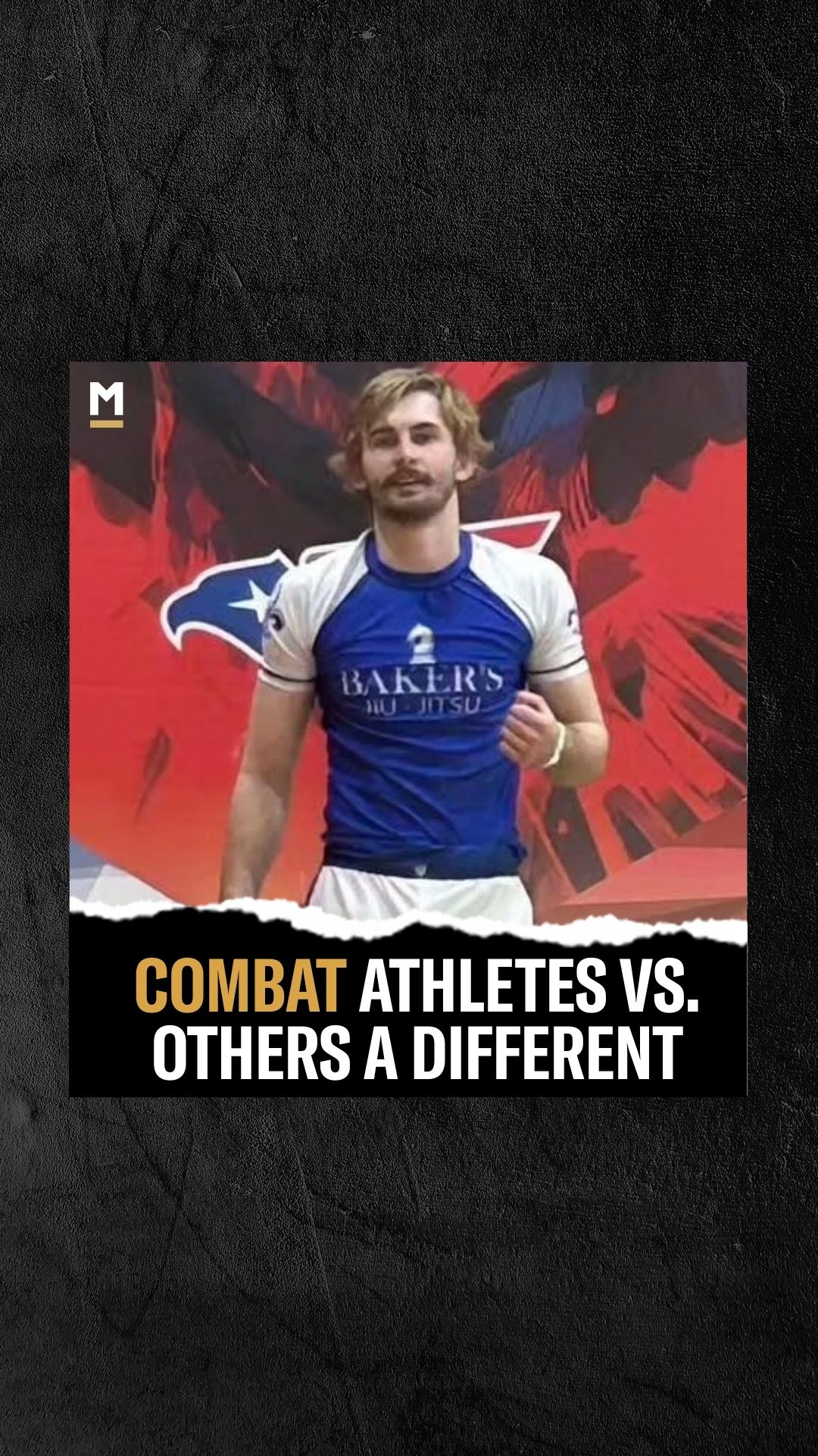 Josh Baker: Combat Athletes vs. Oth...