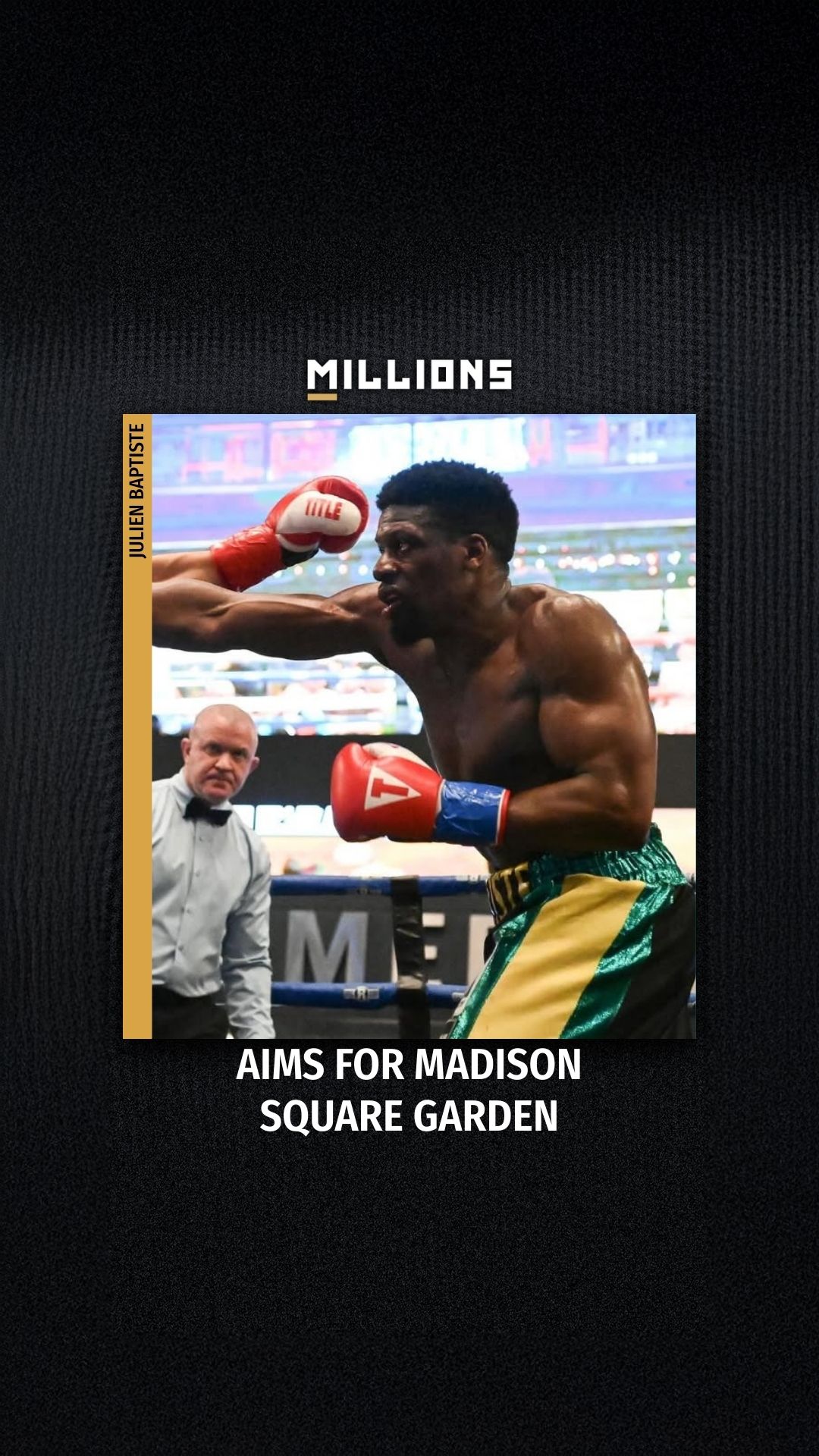 Julien Baptiste: Aims for Madison S... on MILLIONS Julien Baptiste: Aims for Madison S...