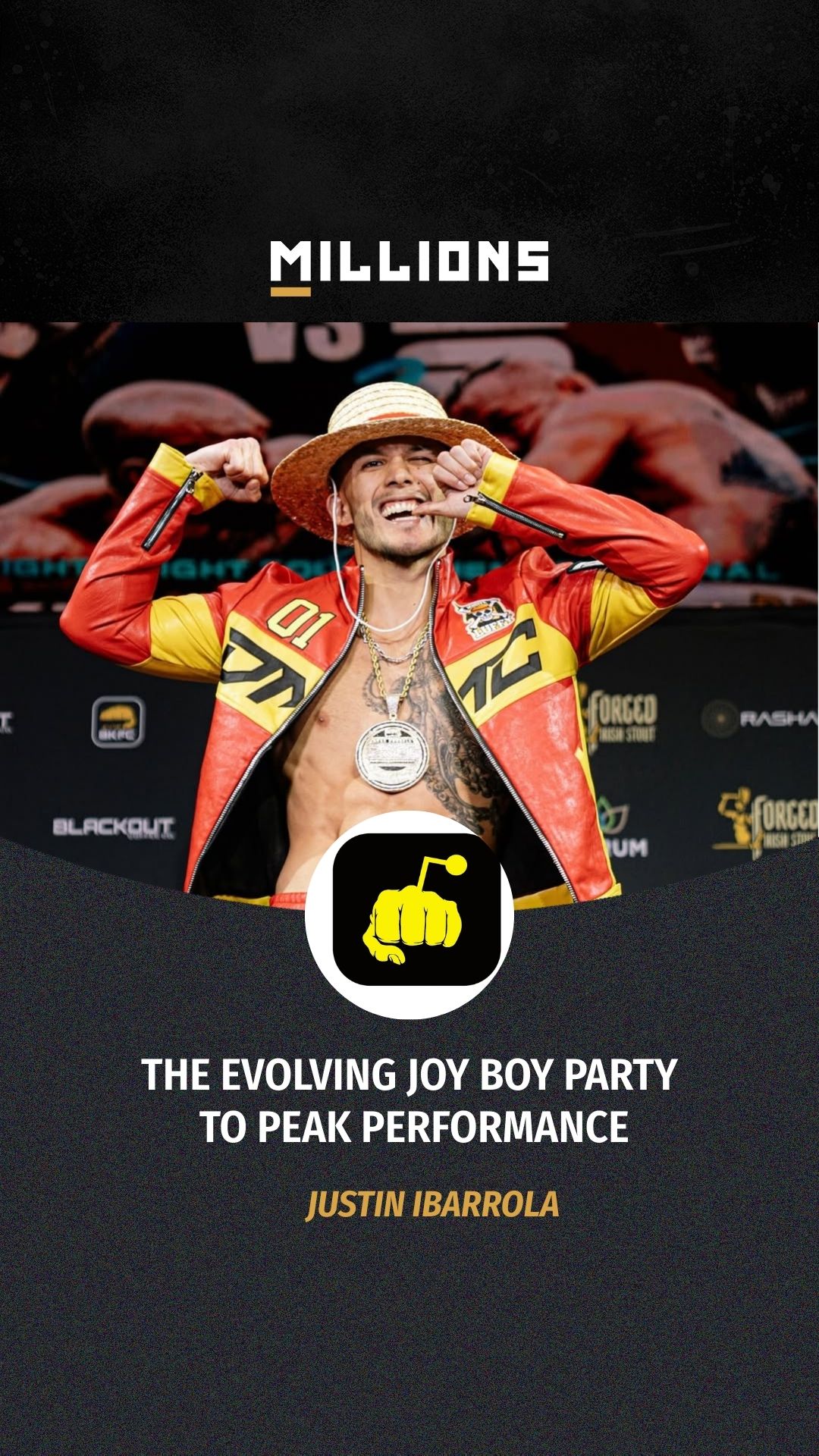 Justin Ibarrola: The Evolving Joy B... on MILLIONS Justin Ibarrola: The Evolving Joy B...