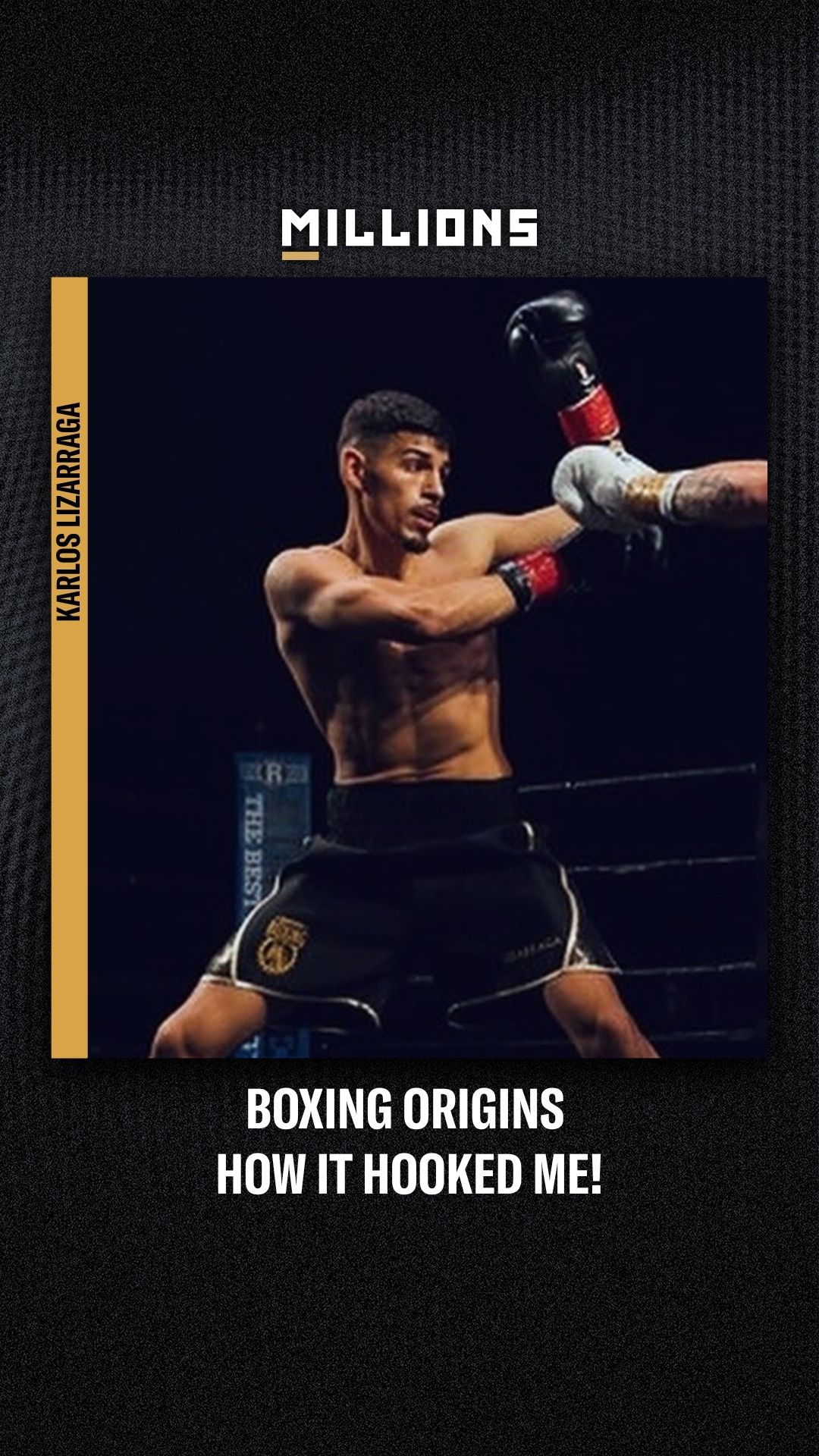 Karlos Lizarraga: Boxing Origins Ho...
