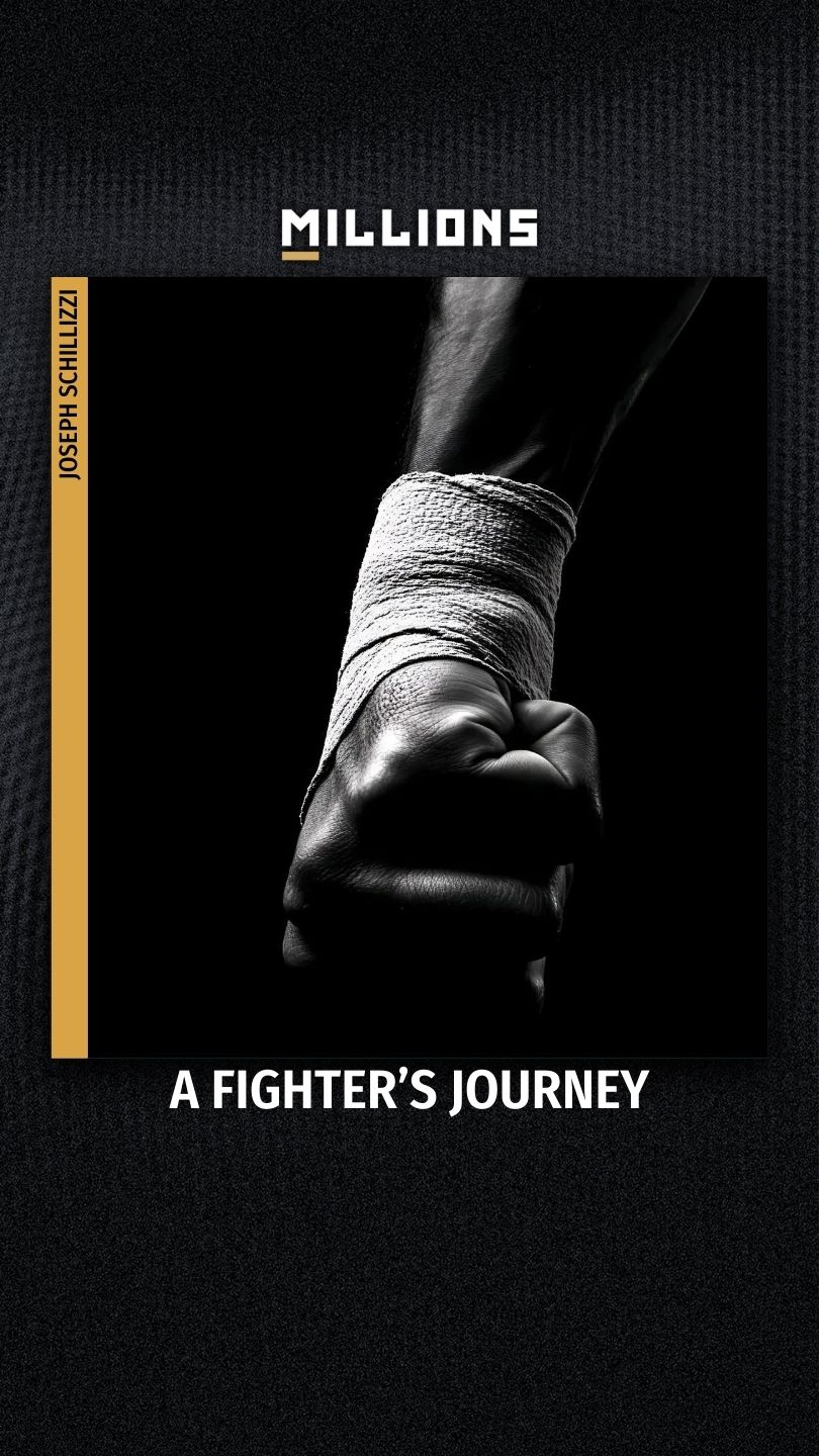 Joseph Schillizzi: A Fighter’s Jour... on MILLIONS Joseph Schillizzi: A Fighter’s Jour...