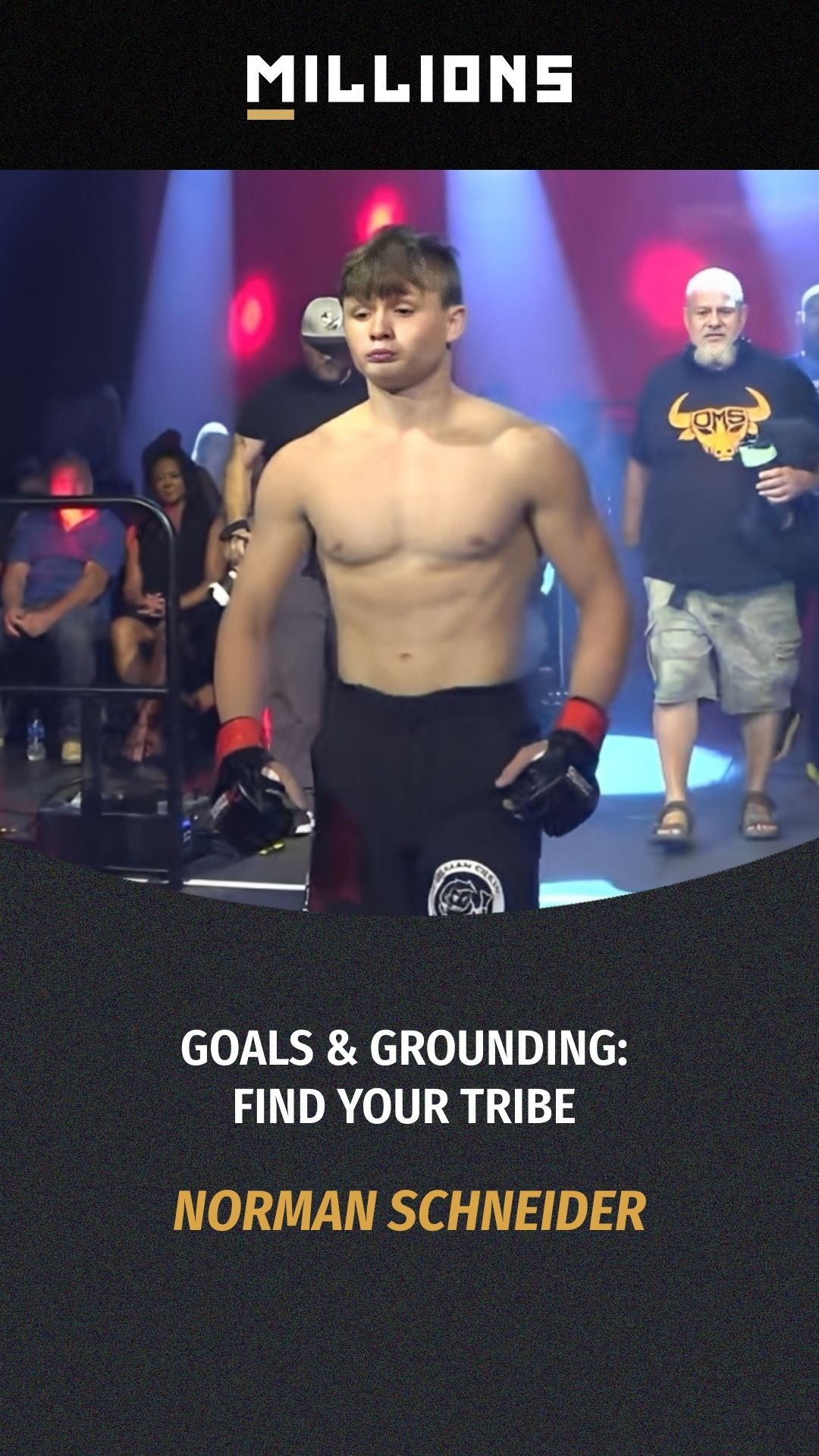 Norman Schneider: Goals & Grounding... on MILLIONS Norman Schneider: Goals & Grounding...