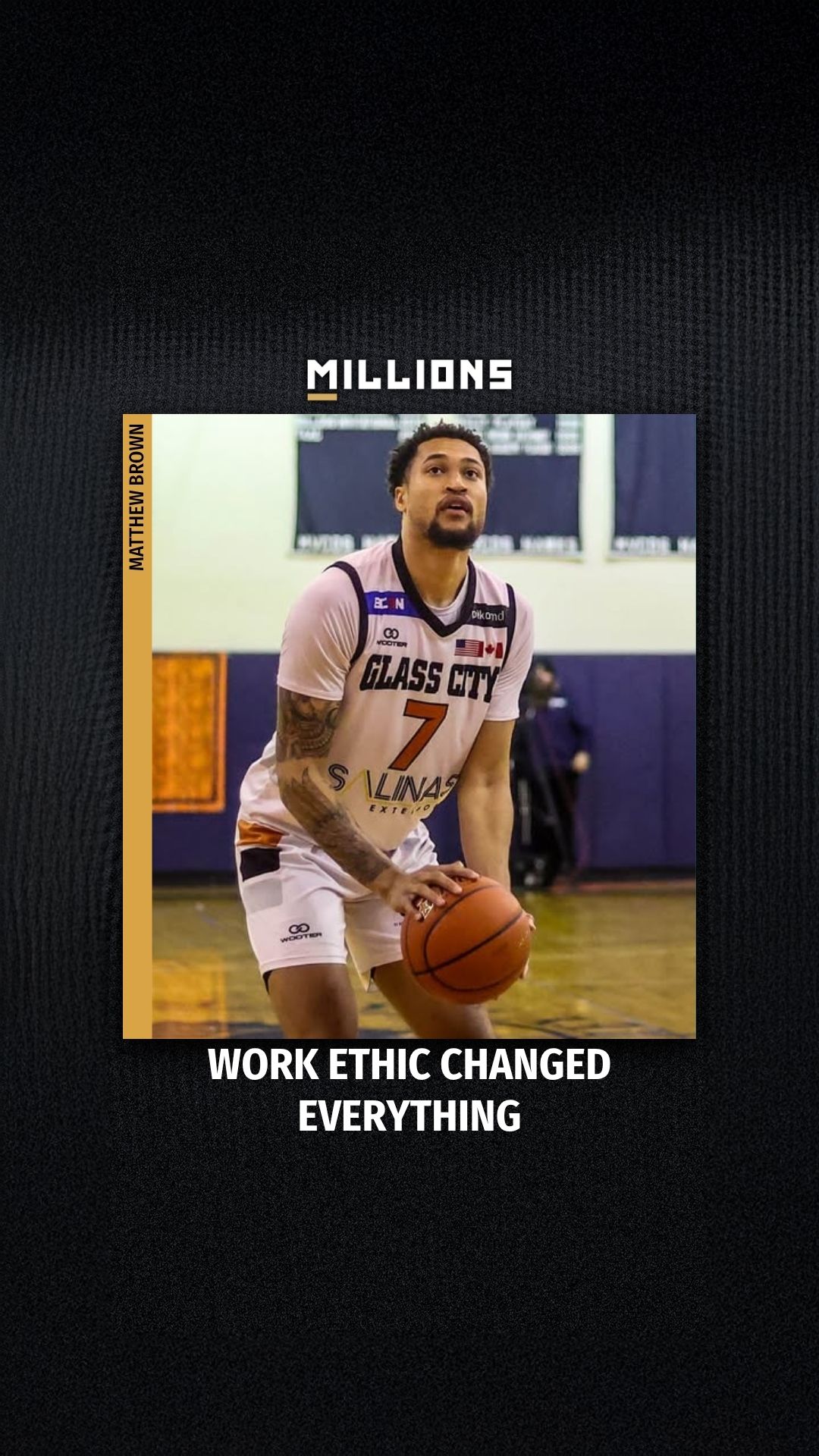 Matthew Brown: Work Ethic Changed E...