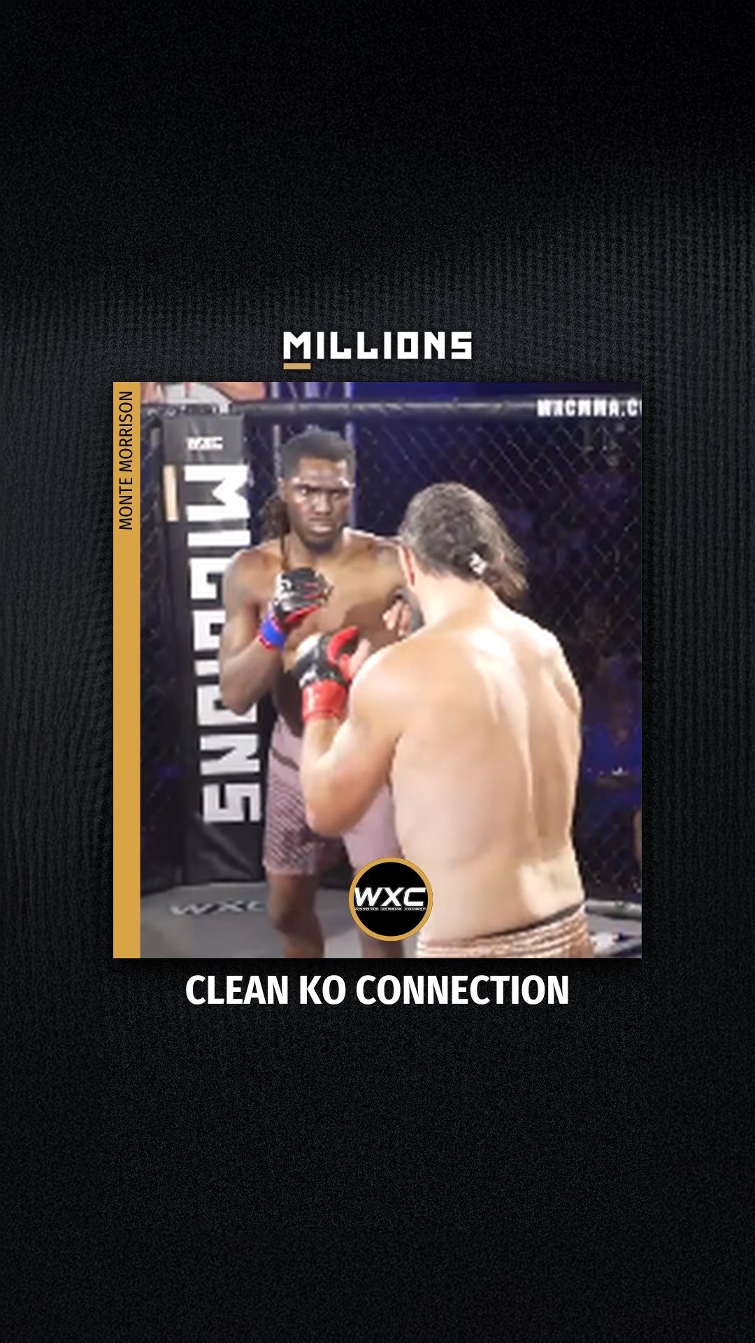 Monte Morrison: Clean KO Connection...