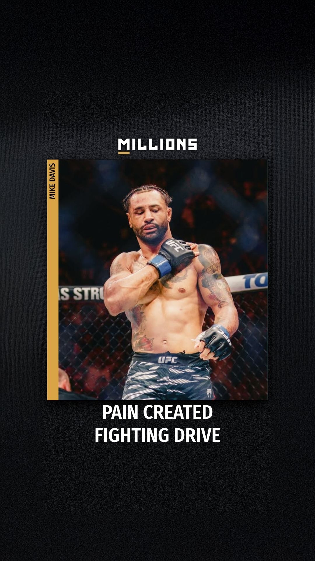 Mike Davis: Bullying Built A Fighte... on MILLIONS Mike Davis: Bullying Built A Fighte...