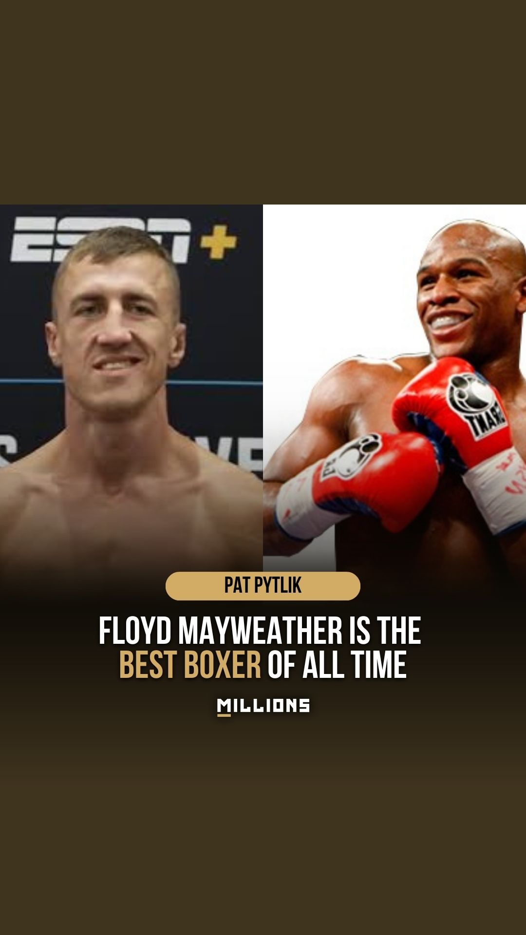 Pat Pytlik: Floyd Mayweather: The B... on MILLIONS Pat Pytlik: Floyd Mayweather: The B...