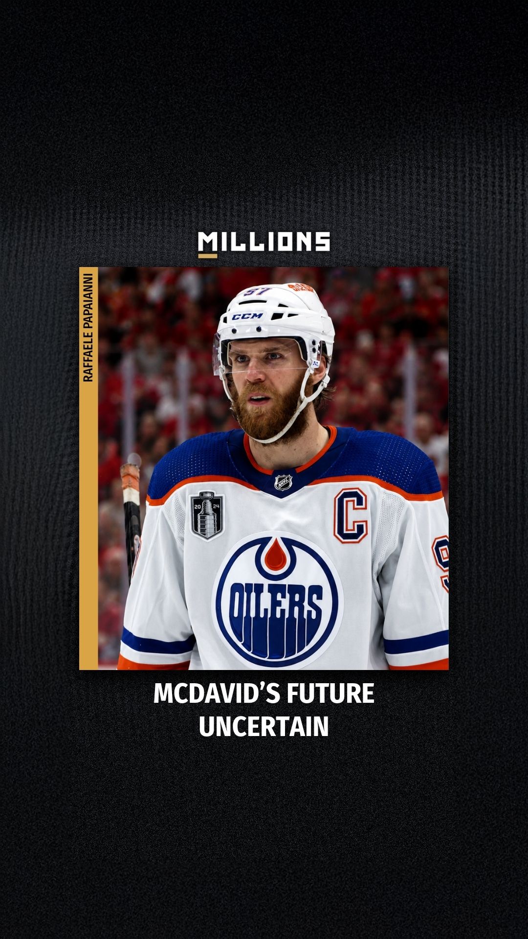 Raffaele Papaianni: McDavid’s Futur...
