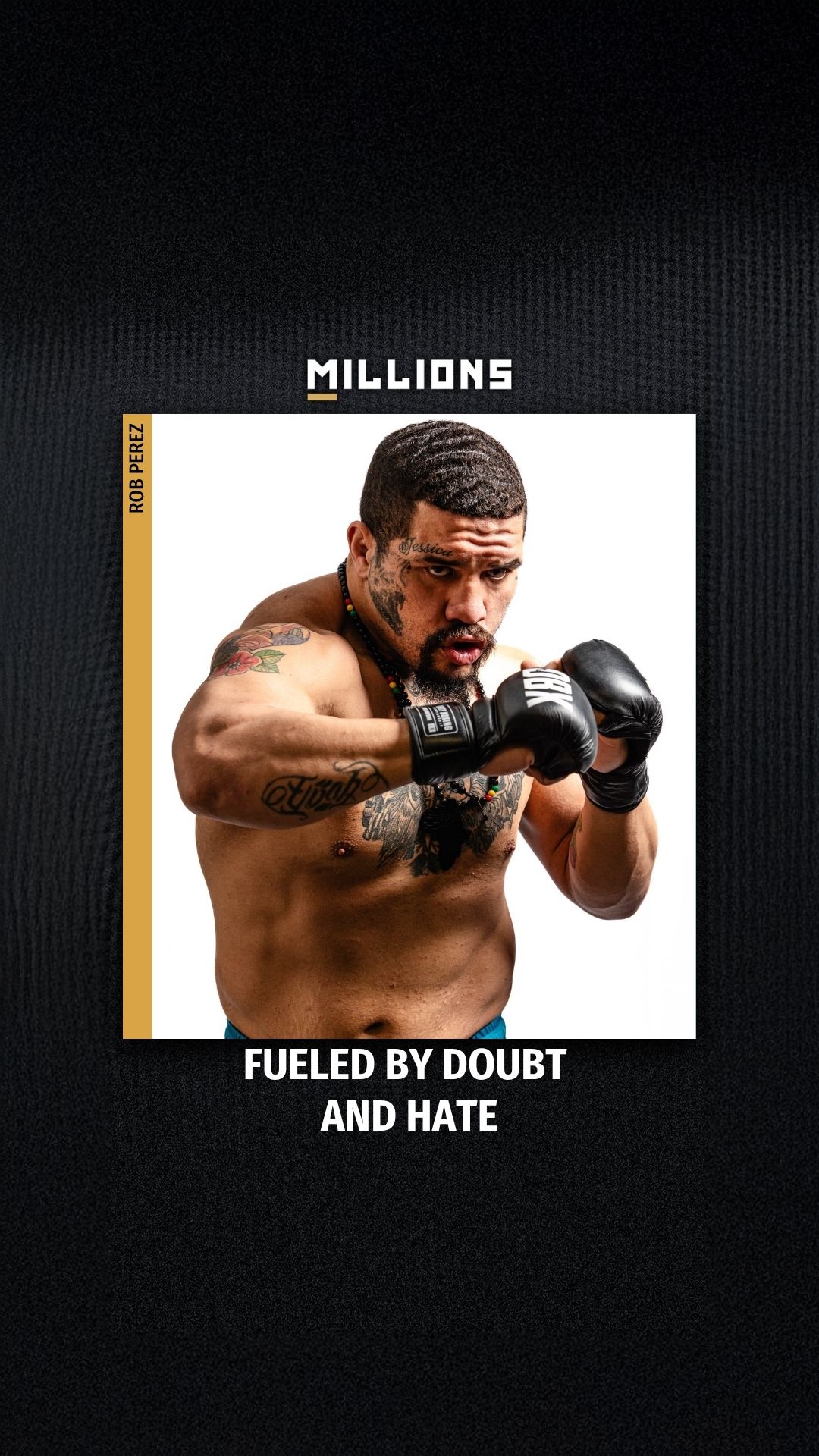 Rob Perez: Fueled by Doubt and Hate...