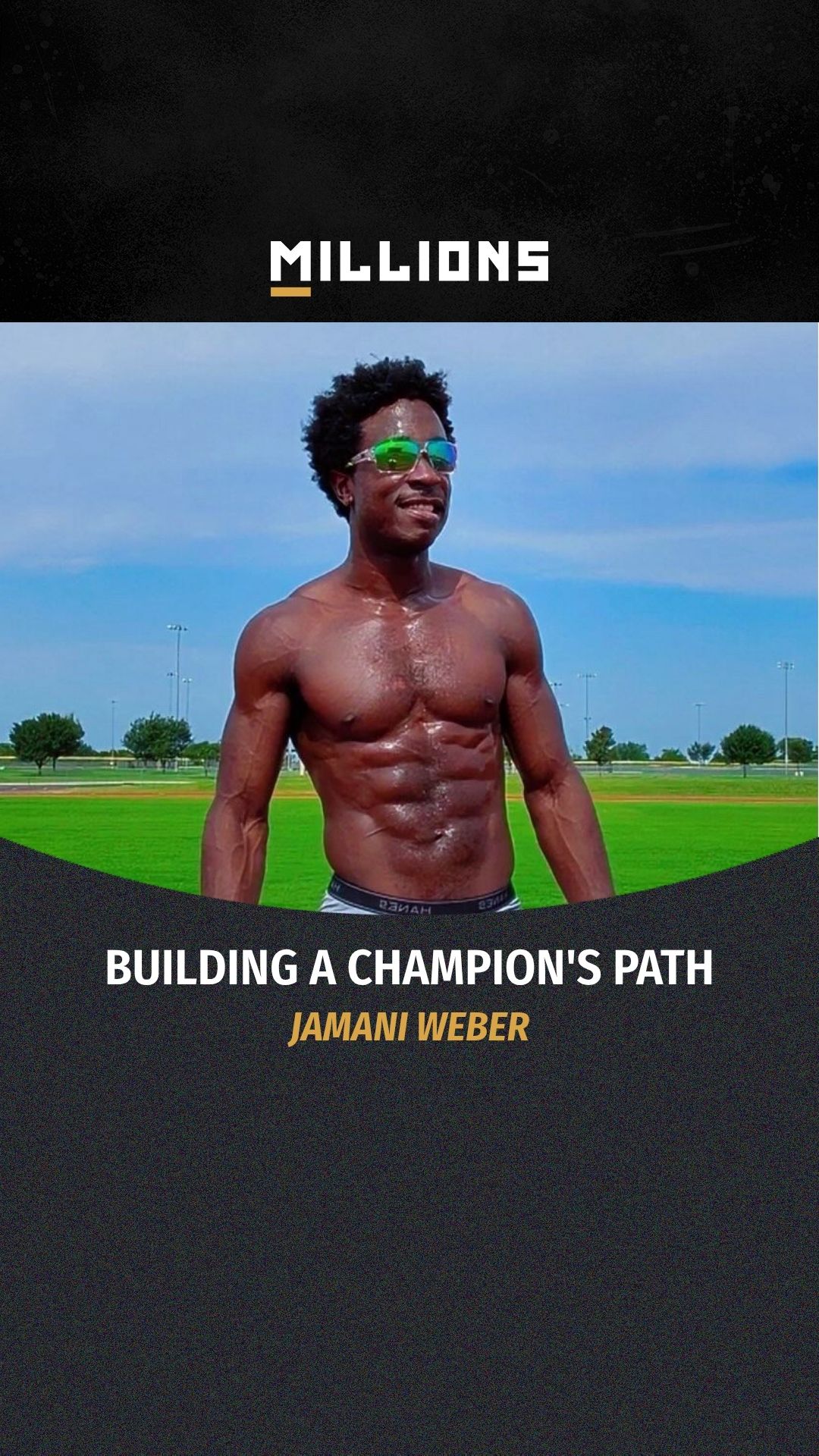 Jamani Weber: The Journey To The To...
