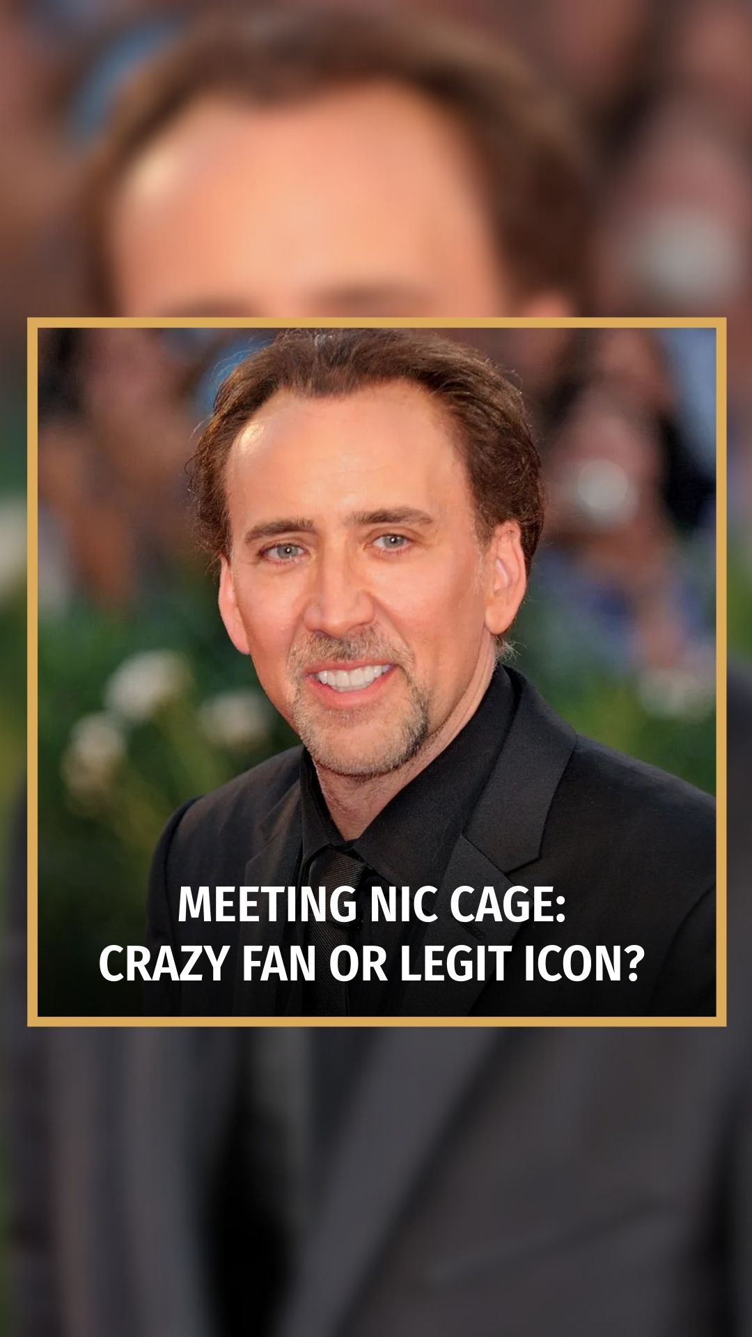 Gate 14: Meeting Nic Cage: Crazy Fa...