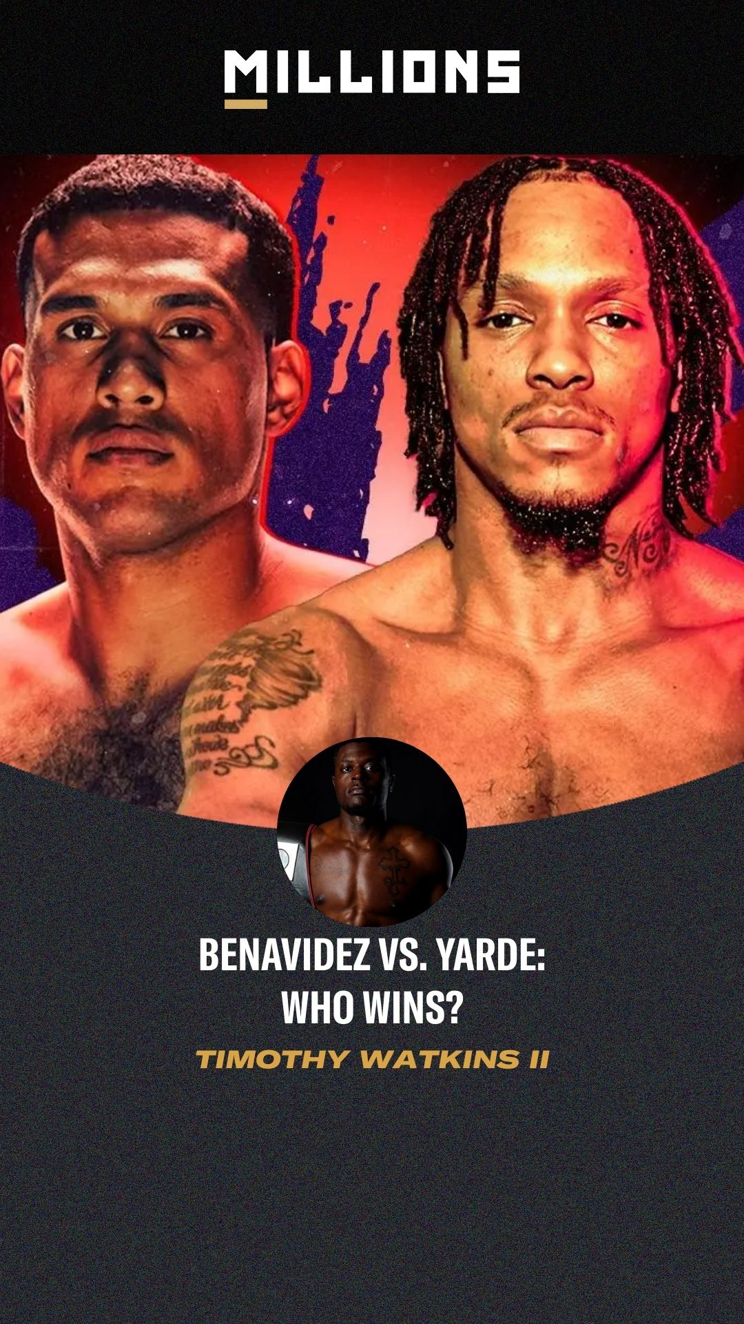 Timothy Watkins II: Benavidez vs. Y...