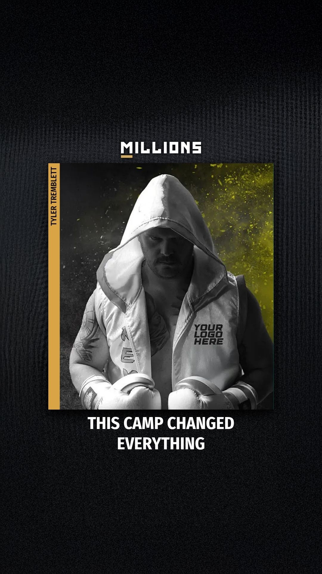 Tyler Tremblett: This Camp Changed ... on MILLIONS Tyler Tremblett: This Camp Changed ...