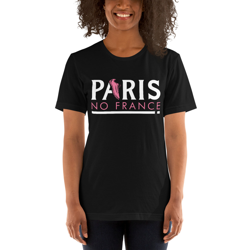 "No France" by Paris Baker Shirt, White Logo