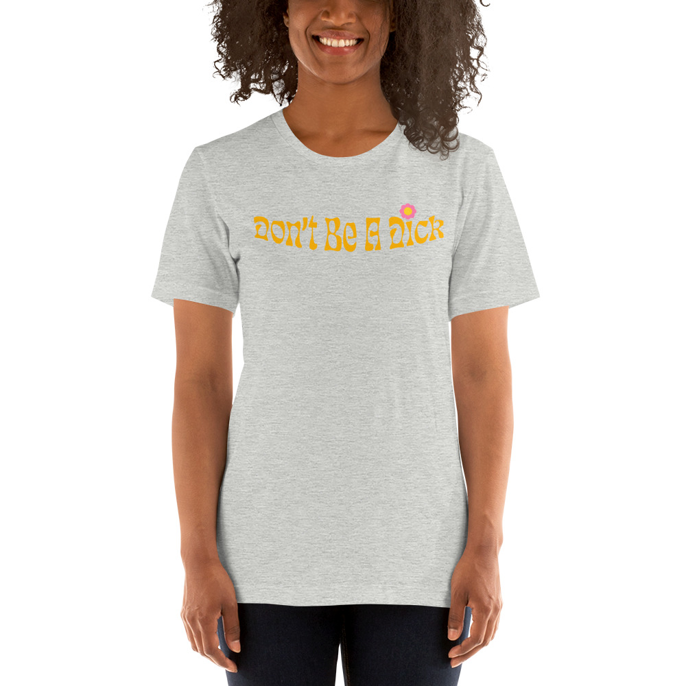 Don't Be by Deante Burton T-Shirt