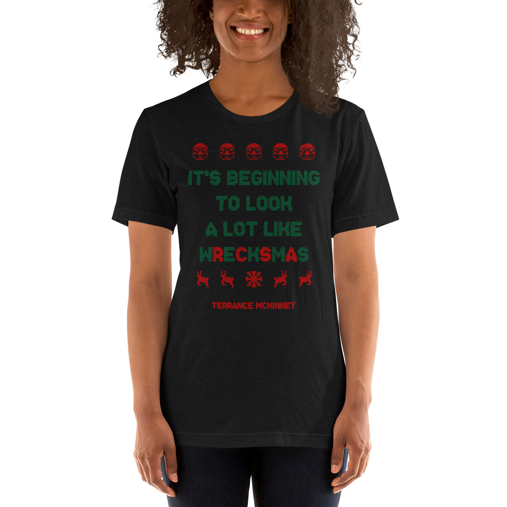 Wreckmas by Terrance McKinney Women's T-Shirt