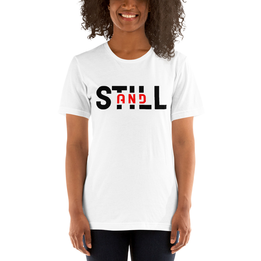 "And Still" by Tori Reid Shirt, Black Logo
