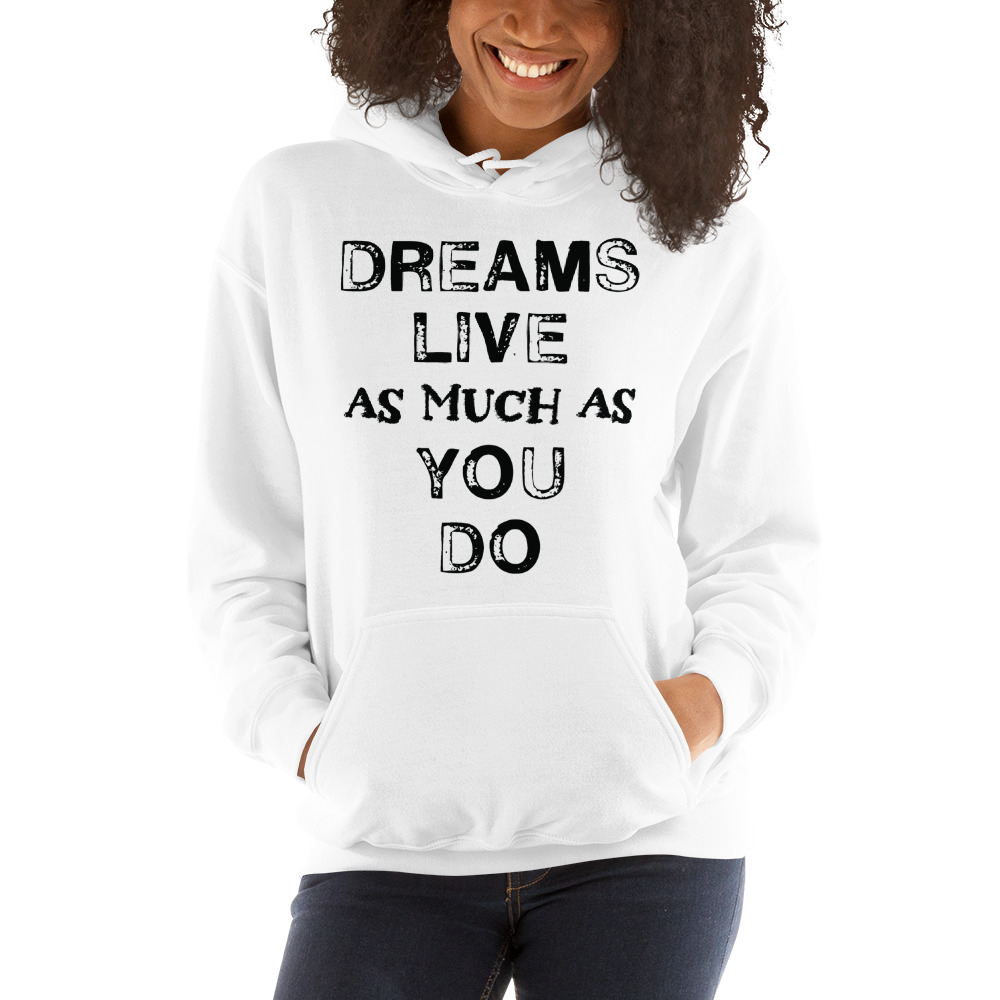 Dreams Live As Much As You Do Kyle Goodbee Hoodie, Black Logo
