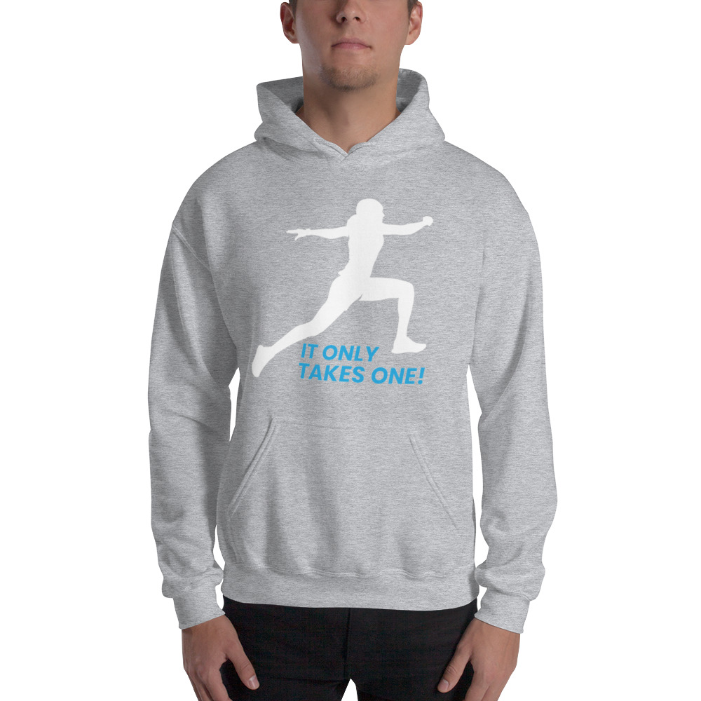 “It Only Takes One!” ’s Hoodie, White Logo