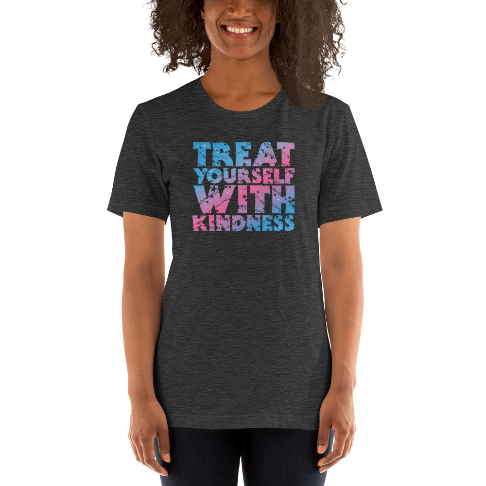 Treat Yourself With Kindness by Val Whiting Unisex T-Shirt, Light Logo on MILLIONS Treat Yourself With Kindness by Val Whiting Unisex T-Shirt, Light Logo