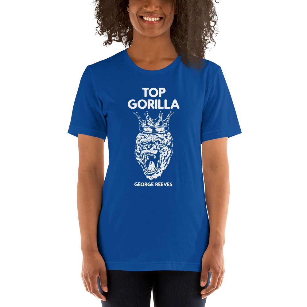 "Top Gorilla" by George Reeves T-shirt, White Logo