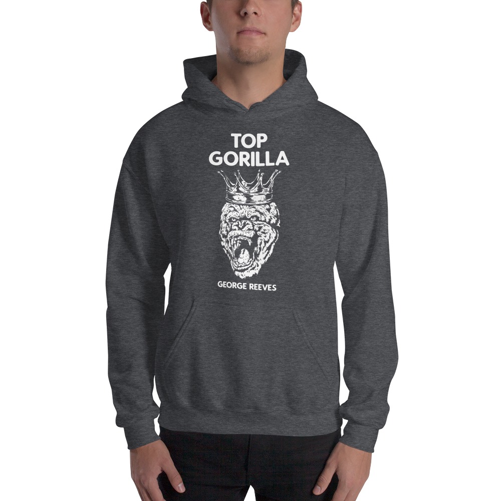 "Top Gorilla" by George Reeves Hoodie, White Logo