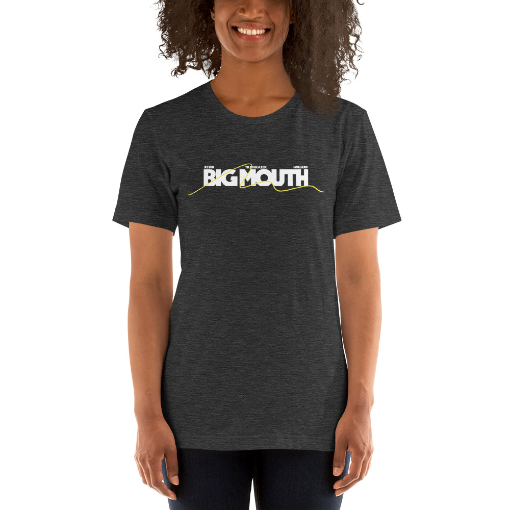 Big Mouth by Kevin Holland T-Shirt, Front&Back Design